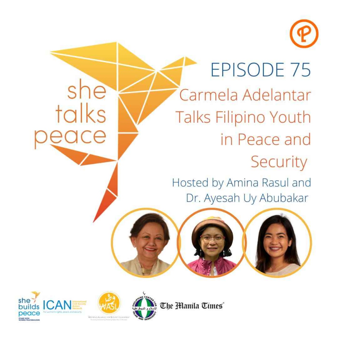 Ep. 75: Carmela Adelantar Talks Filipino Youth in Peace and Security