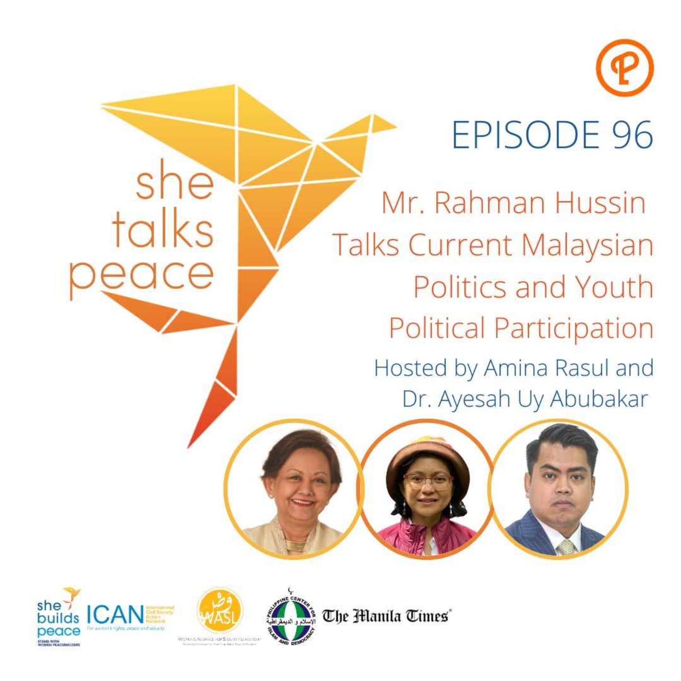 Ep. 96: Mr. Rahman Hussin Talks Current Malaysian Politics and Youth Political Participation episode artwork