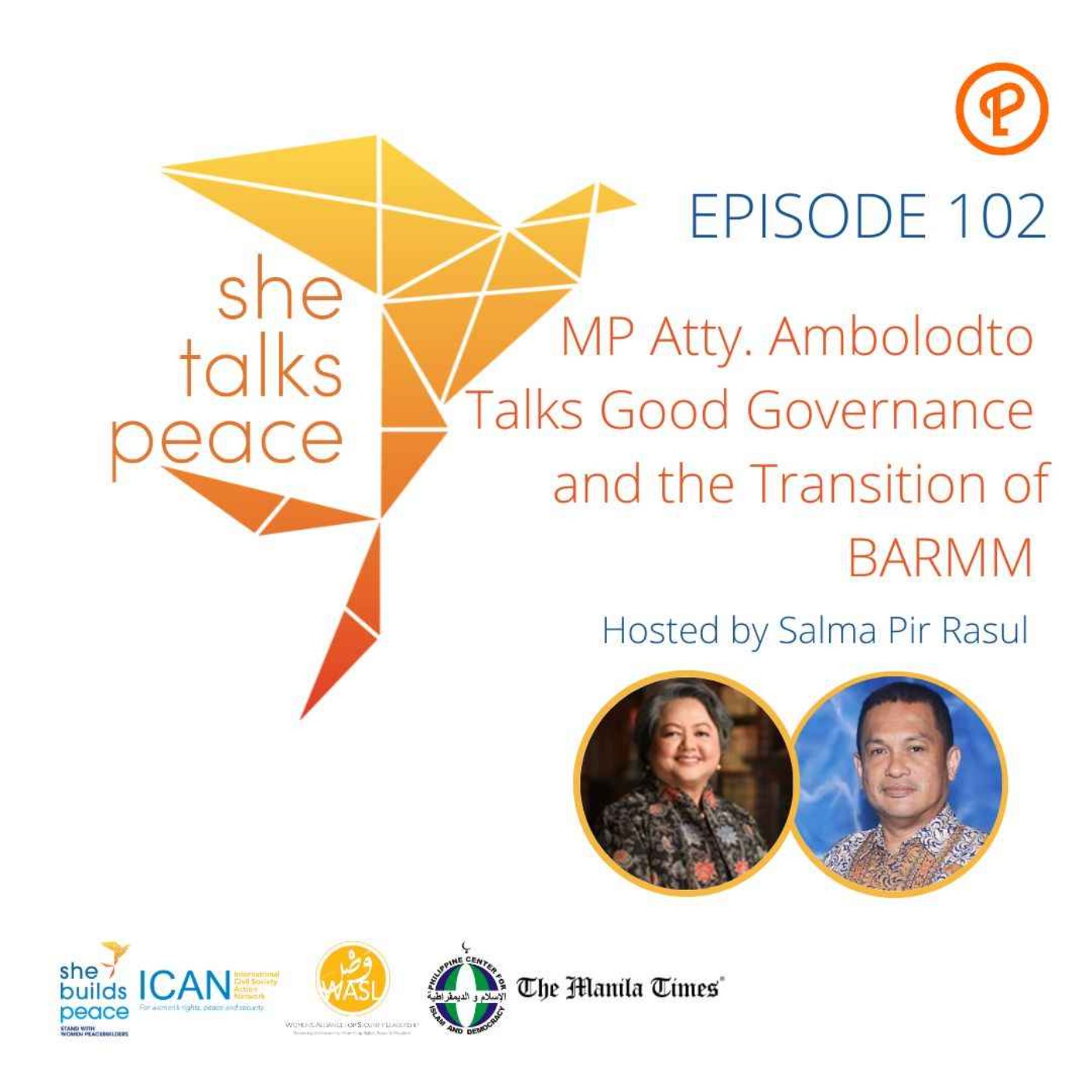 Ep. 102: MP Atty. Ambolodto Talks Good Governance and the Transition of BARMM