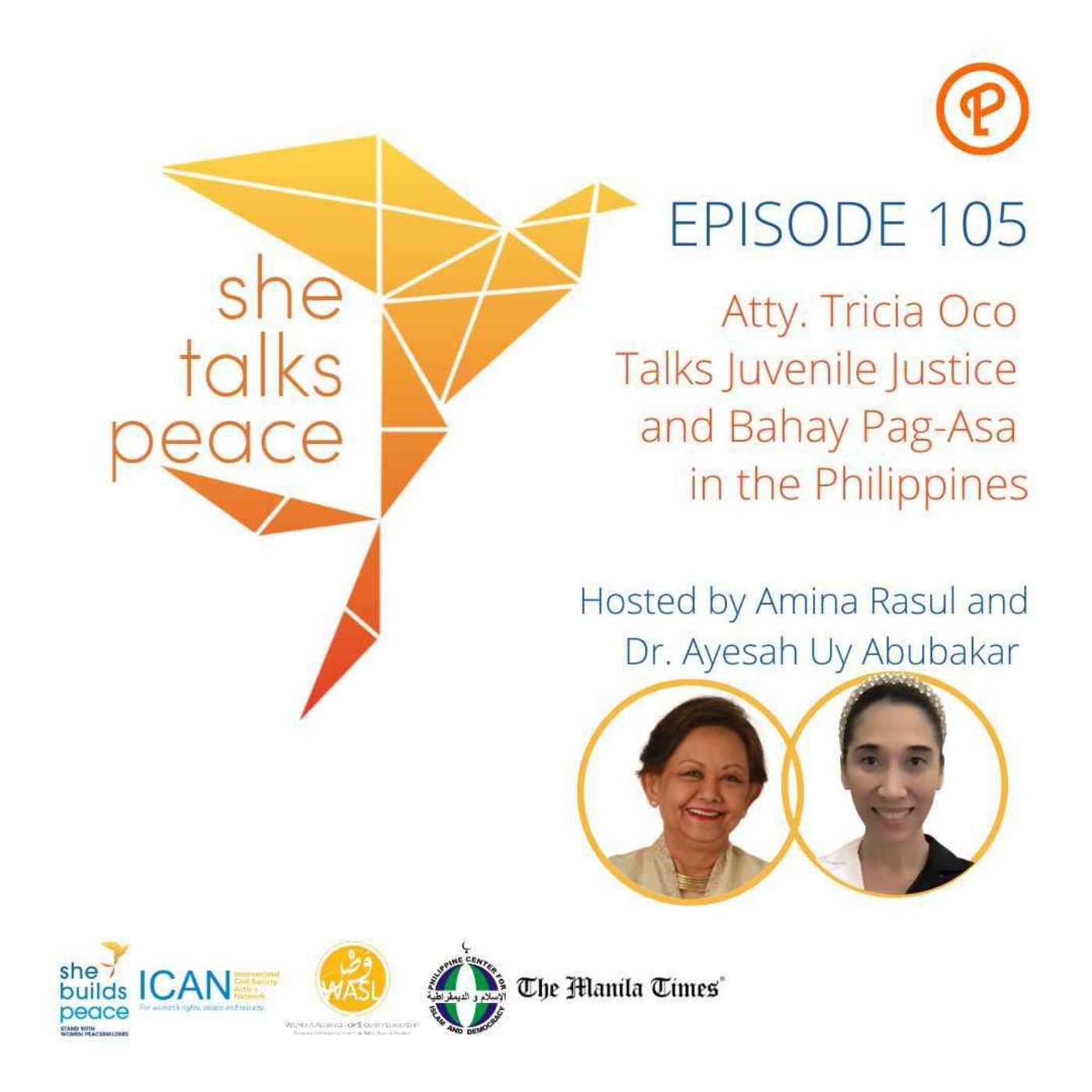 Ep. 105: Atty. Tricia Oco Talks Juvenile Justice and "Bahay Pag-Asa" in the Philippines