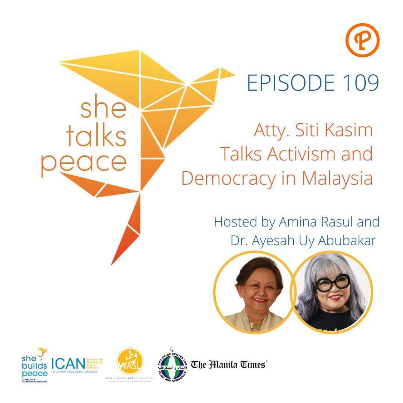 cover art for Ep. 109: Atty. Siti Kasim Talks Activism and Democracy in Malaysia