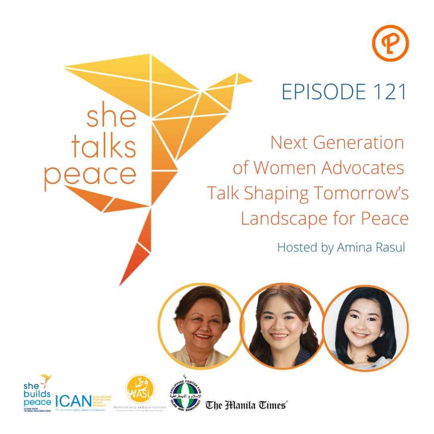 cover art for Ep. 121: Next Generation of Women Advocates Talk Shaping Tomorrow’s Landscape for Peace