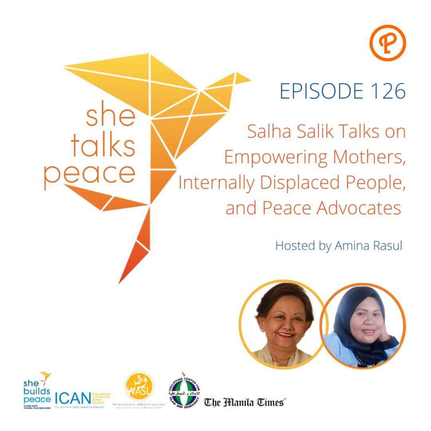 cover art for Ep. 126 - Salha Salik Talks on Empowering Mothers, Internally Displaced People, and Peace Advocates