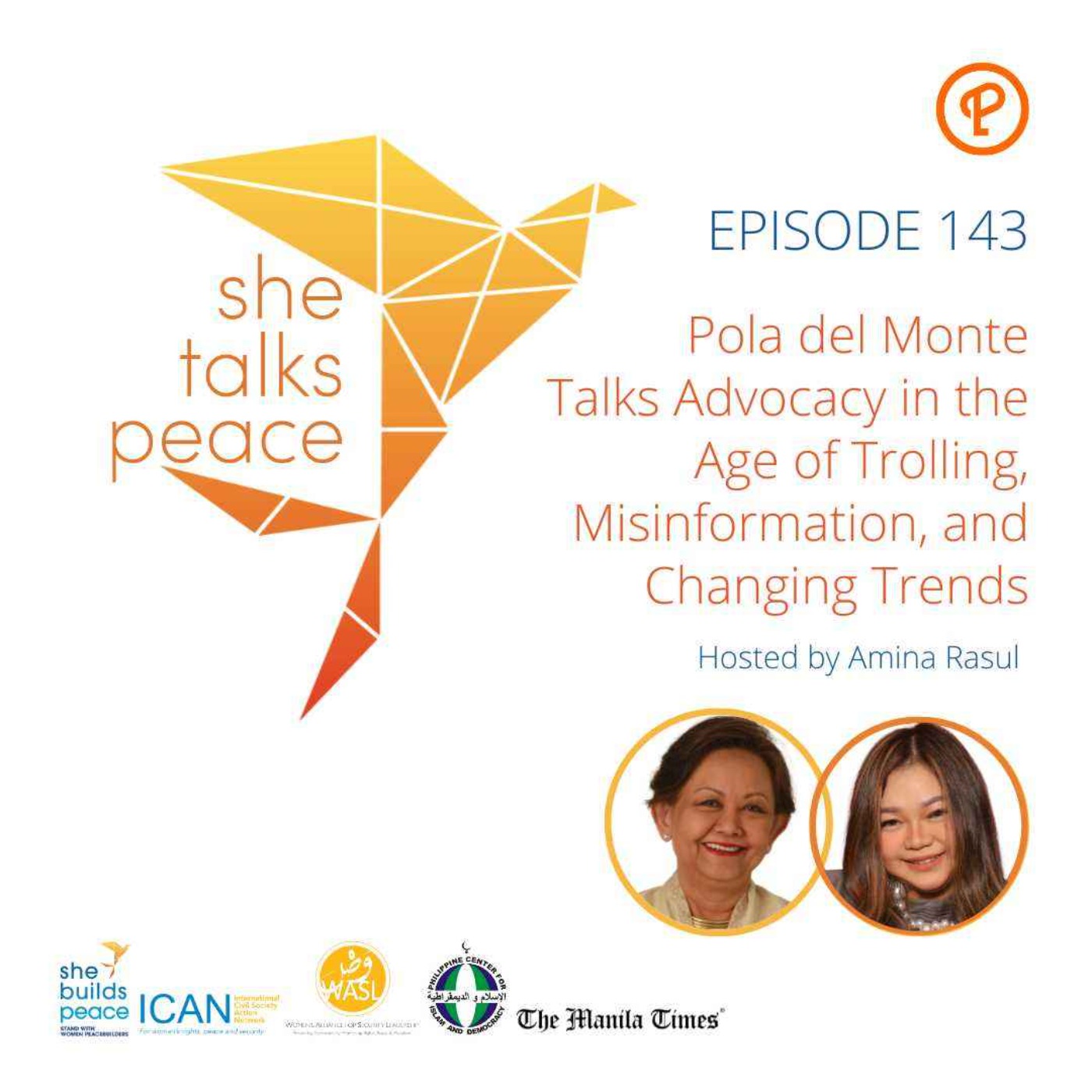 Ep. 143: Pola del Monte Talks Advocacy in the Age of Trolling, Misinformation, and Changing Trends