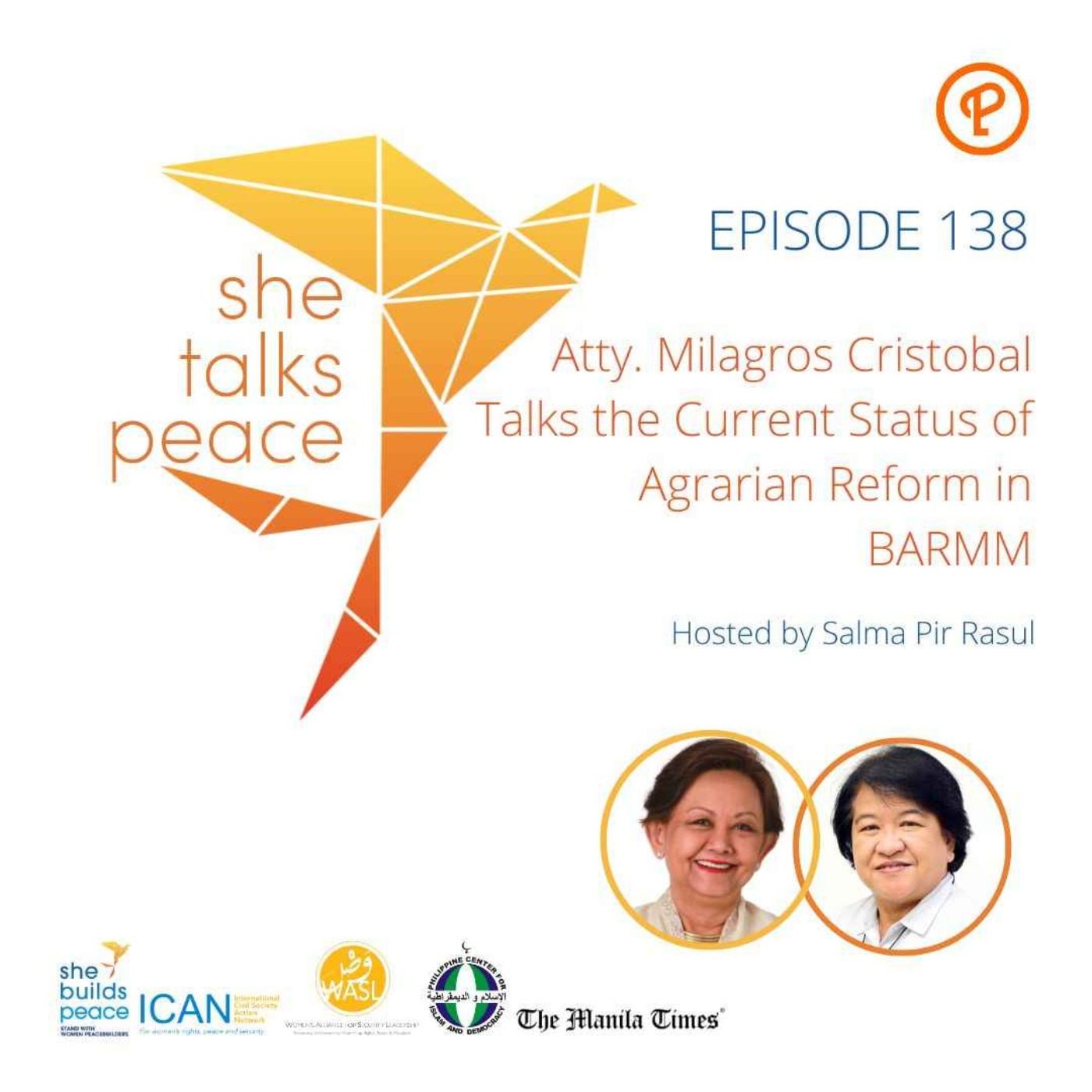 Ep.138: Atty. Milagros Cristobal Talks the Current Status of Agrarian Reform in BARMM