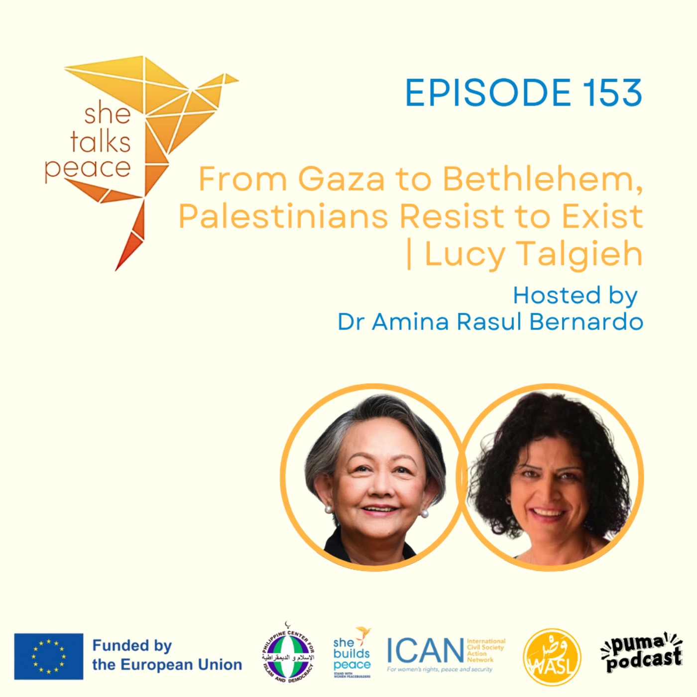 Ep. 153: From Gaza to Bethlehem, Palestinians Resist to Exist | Lucy Talgieh