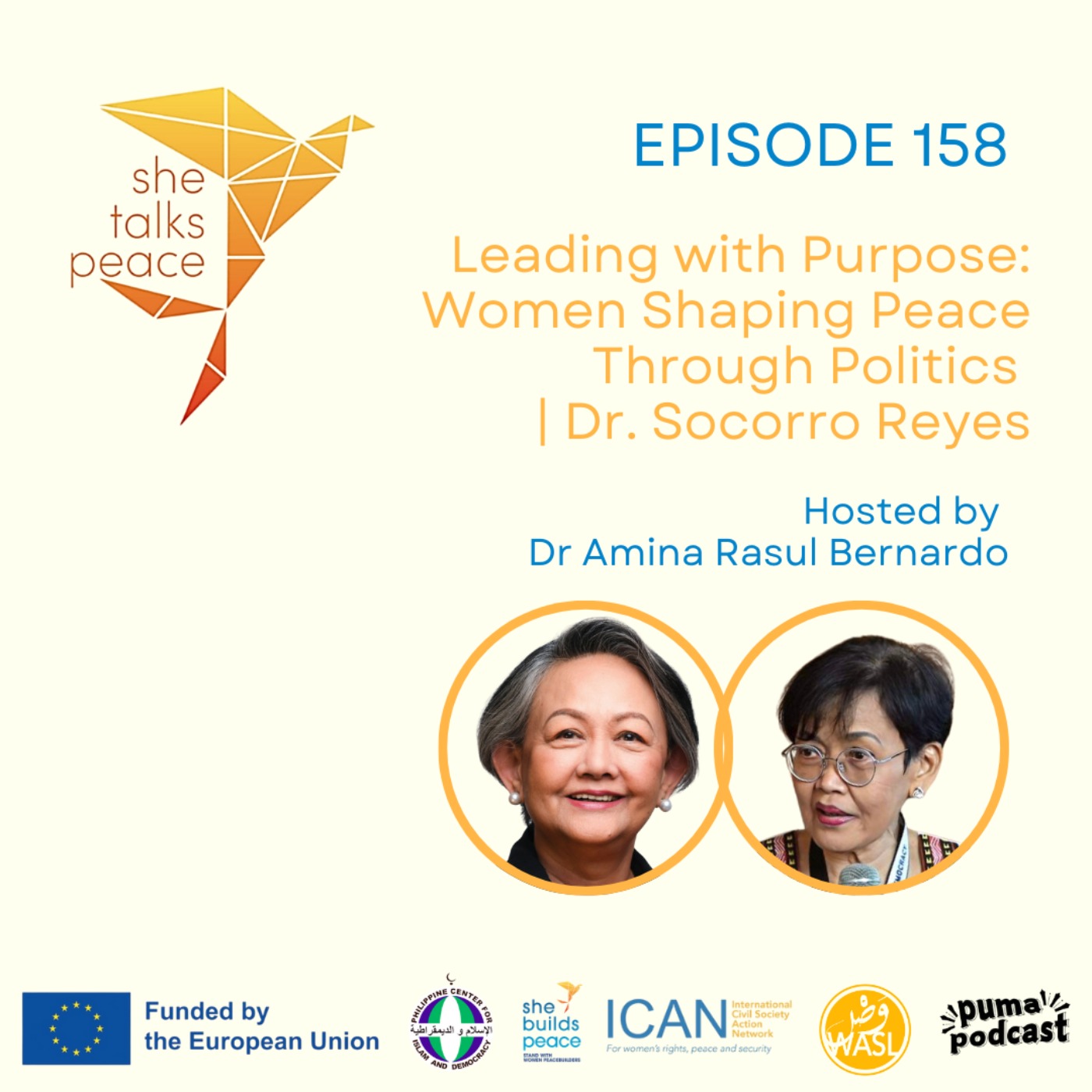 Ep 158 : Leading with Purpose: Women Shaping Peace Through Politics | Dr. Socorro Reyes