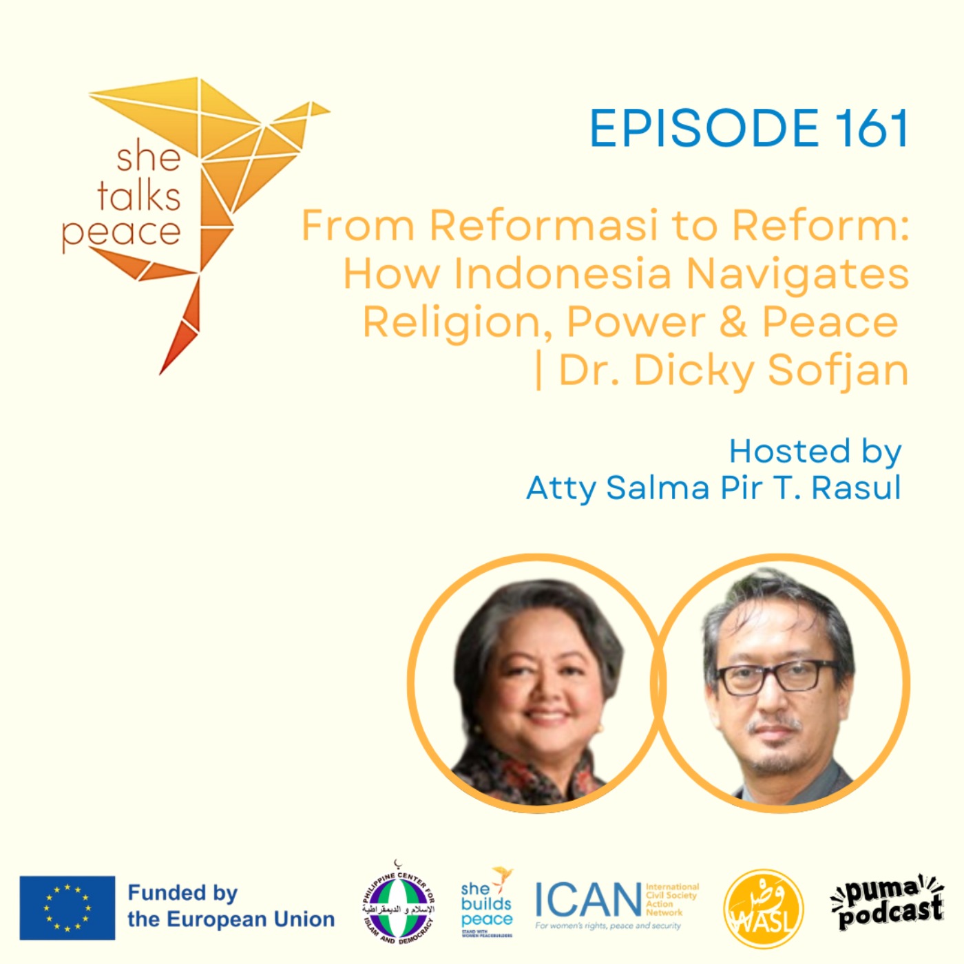 Ep 161 : From Reformasi to Reform: How Indonesia Navigates Religion, Power & Peace | Dr. Dicky Sofjan Ep 161 : From Reformasi to Reform: How Indonesia Navigates Religion, Power & Peace | Dr. Dicky Sofjan
