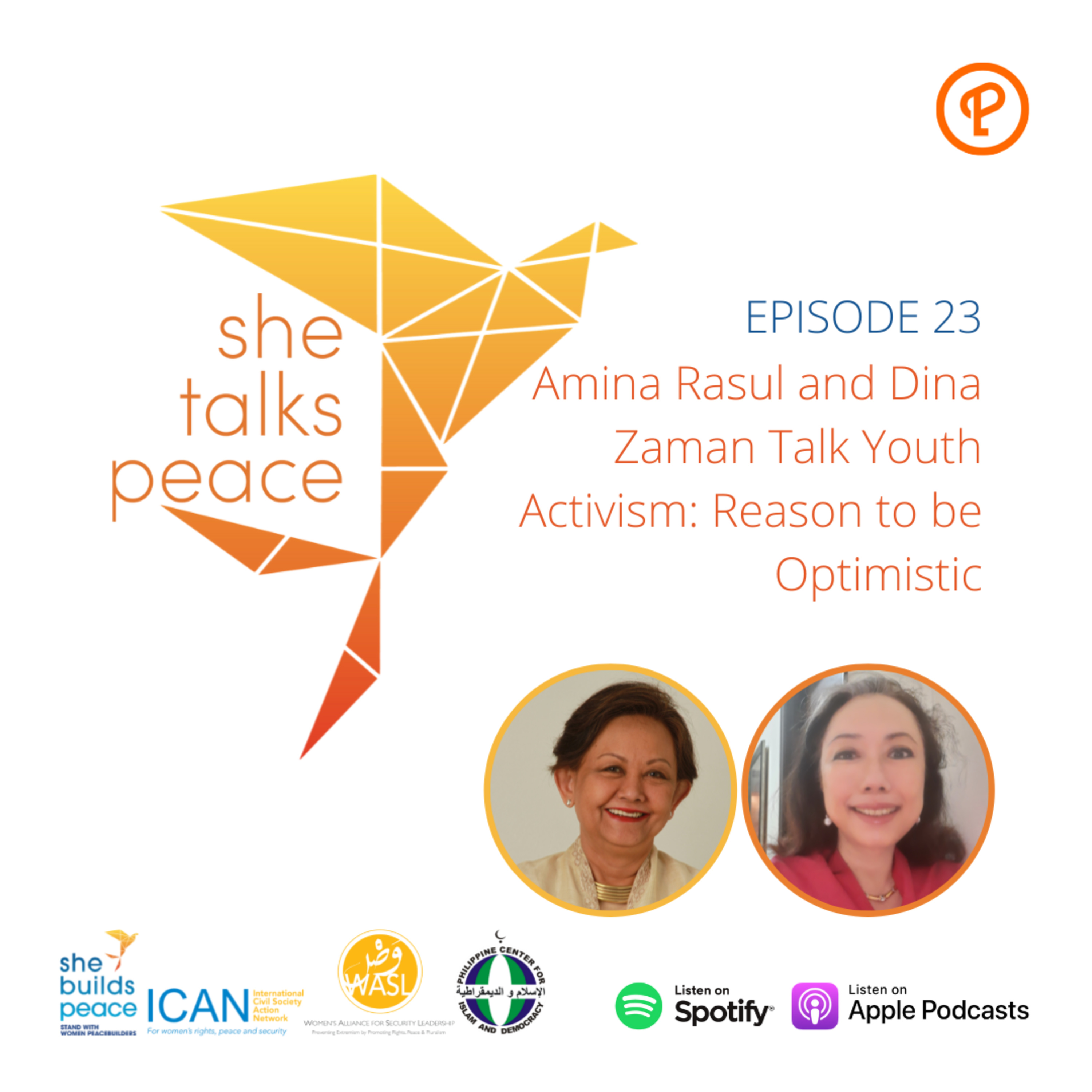 Ep. 23: Amina Rasul and Dina Zaman Talk Youth Activism: Reason to be Optimistic episode artwork