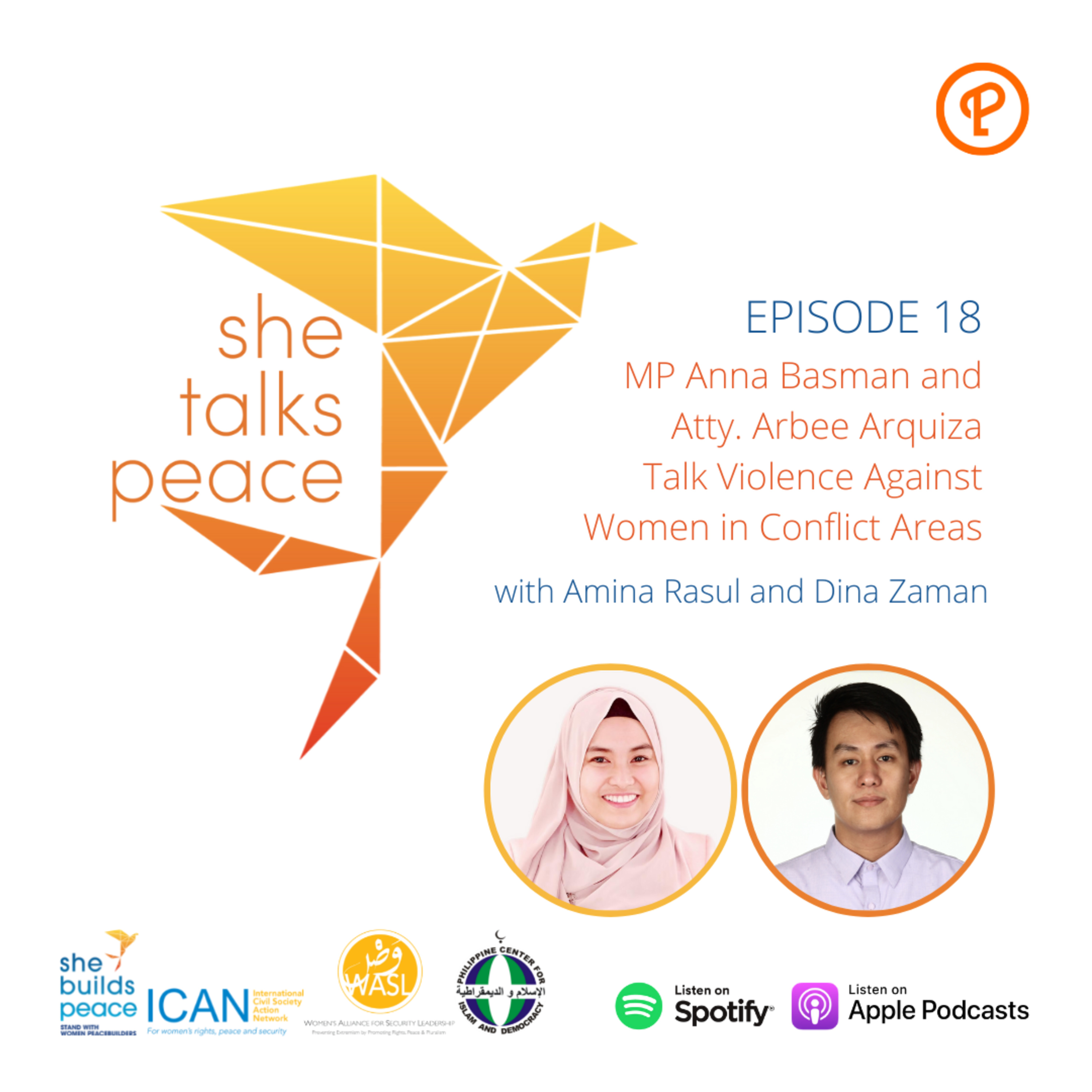 Ep. 18: MP Anna Basman and Atty. Arbee Arquiza Talk Violence Against Women in Conflict Areas episode artwork