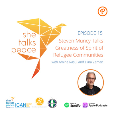 Ep. 15: Steven Muncy Talks Greatness of Spirit of Refugee Communities episode artwork