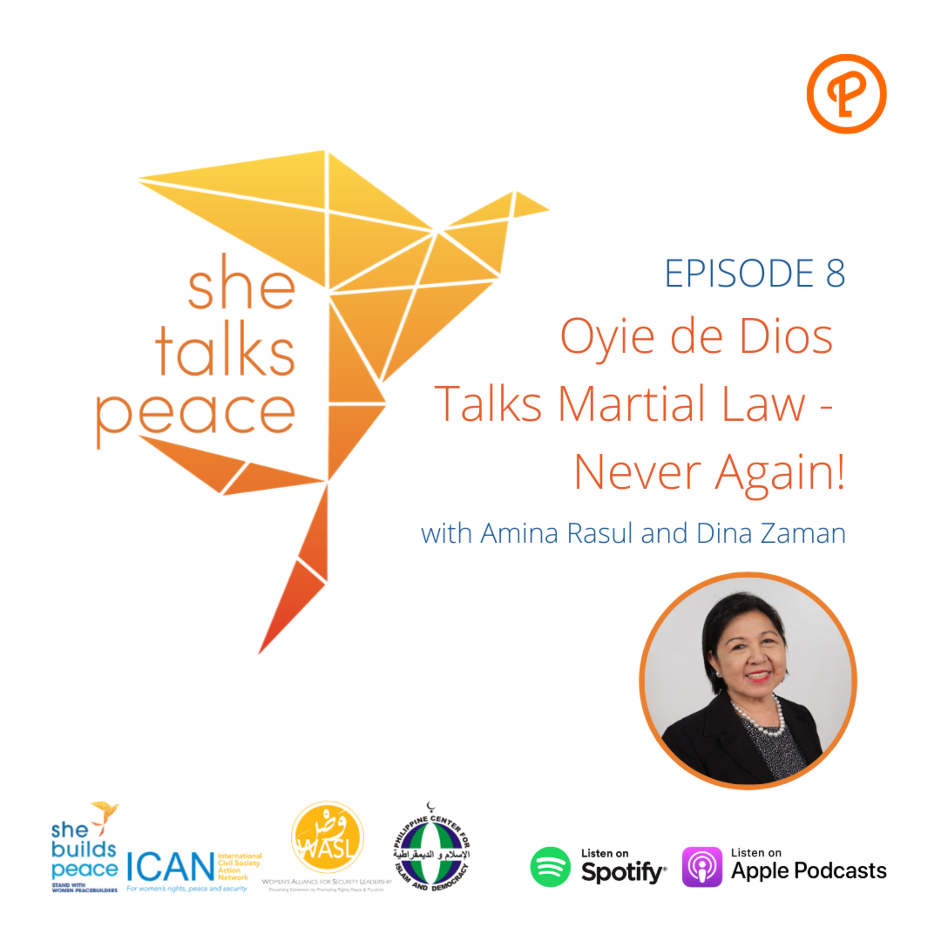 Ep. 8: Oyie de Dios Talks Martial Law - Never Again! episode artwork
