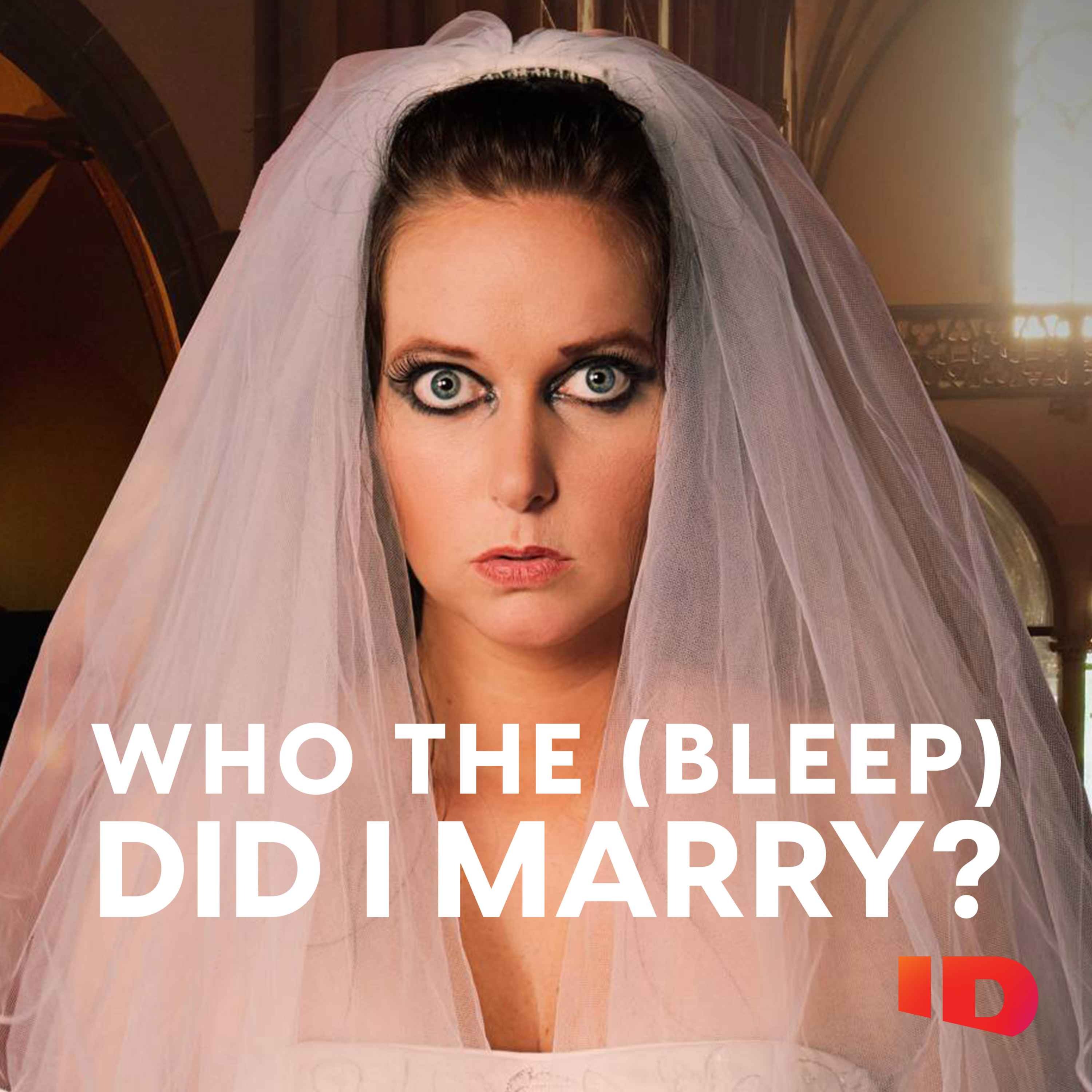 Who the (Bleep) Did I Marry? podcast show image