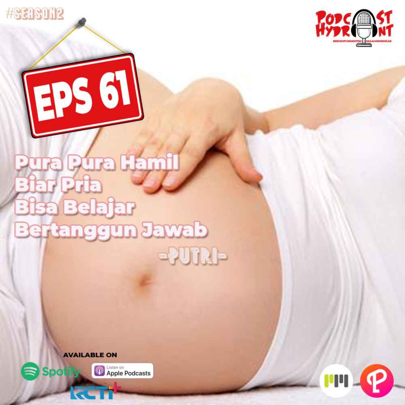 S2 Eps 61 Pura Pura Hamil Biar Pria Bisa Belajar Bertanggung Jawab with Putri episode artwork