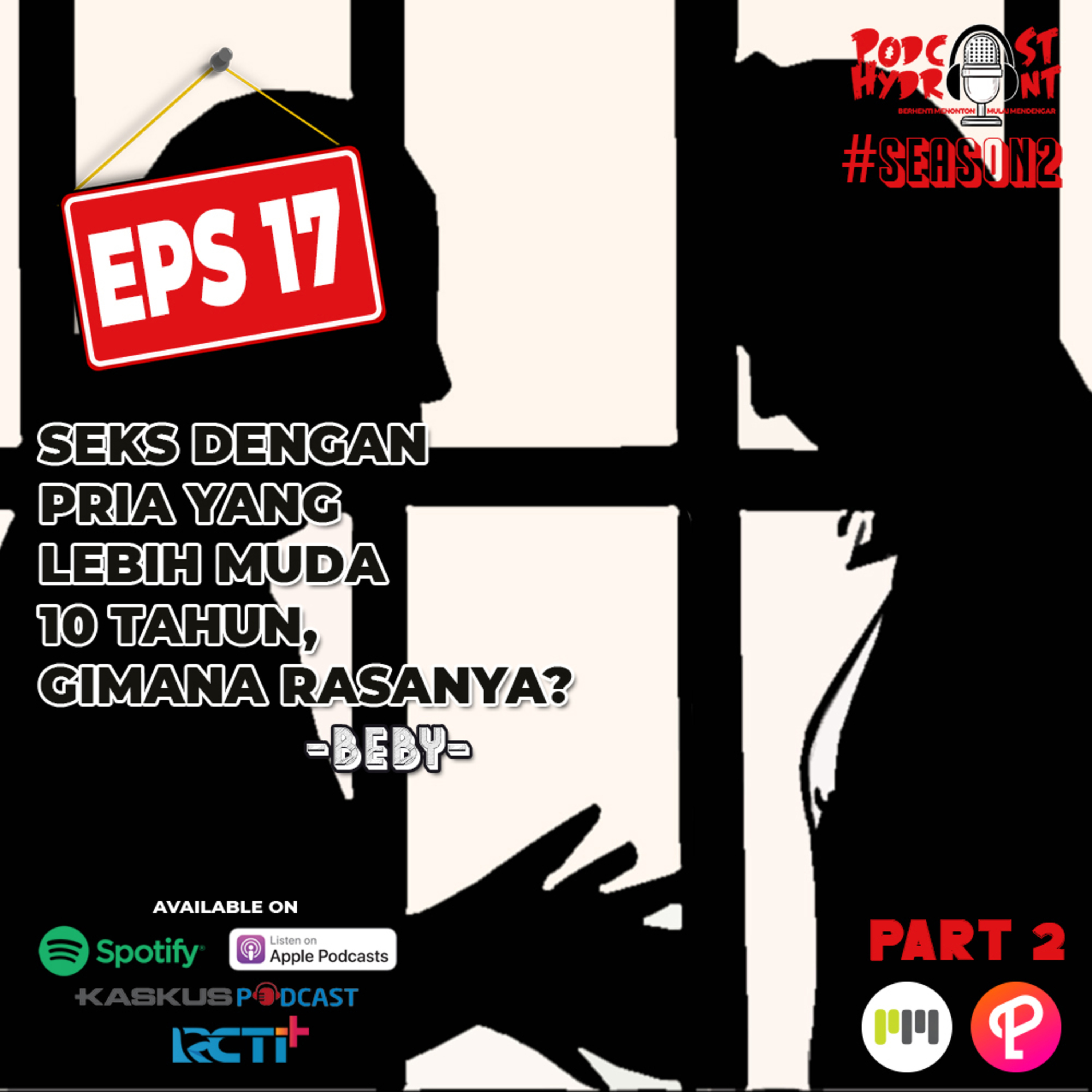 Part 2 S2 Eps 17 Seks Dengan Pria Selisih 10 Tahun episode artwork