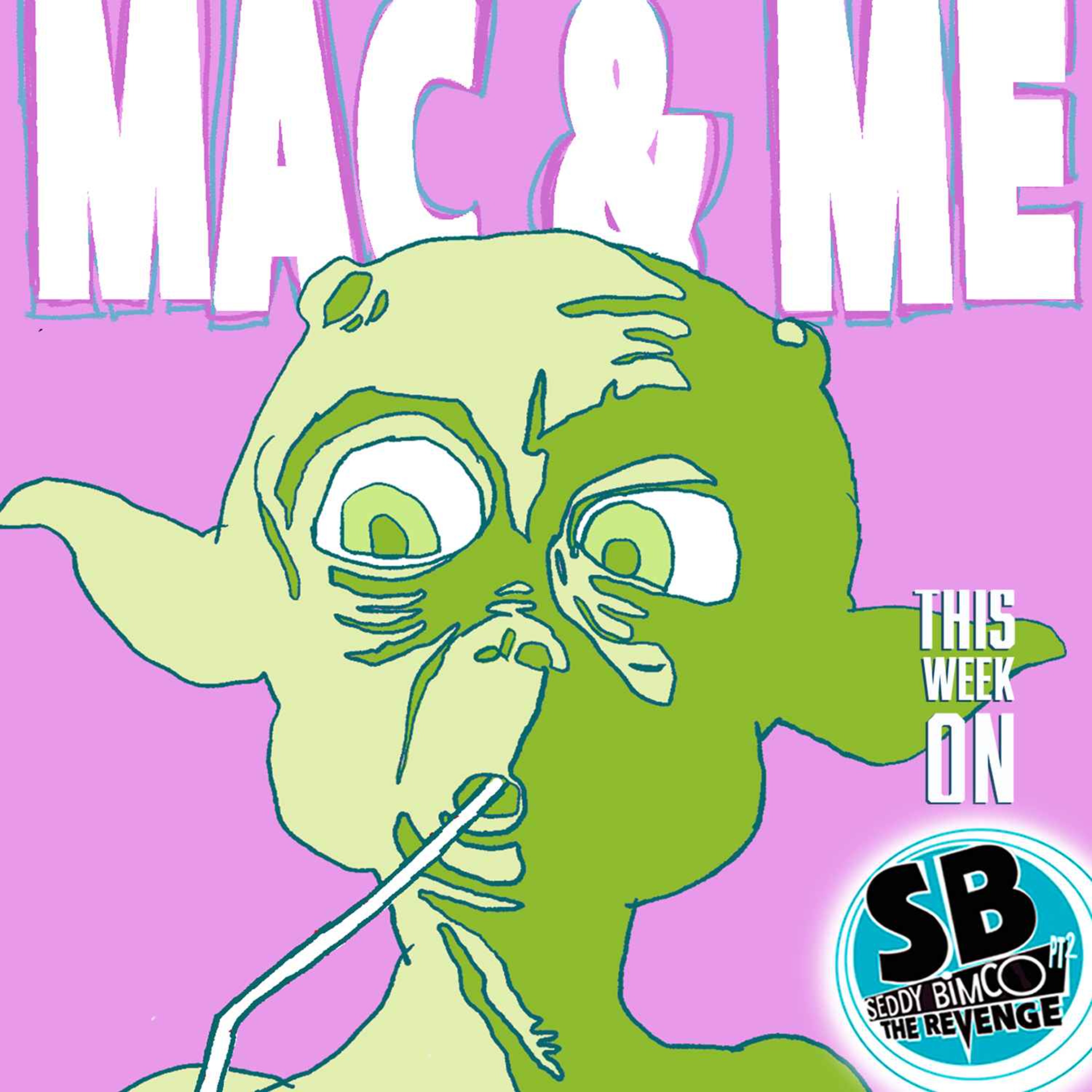 Mac and Me