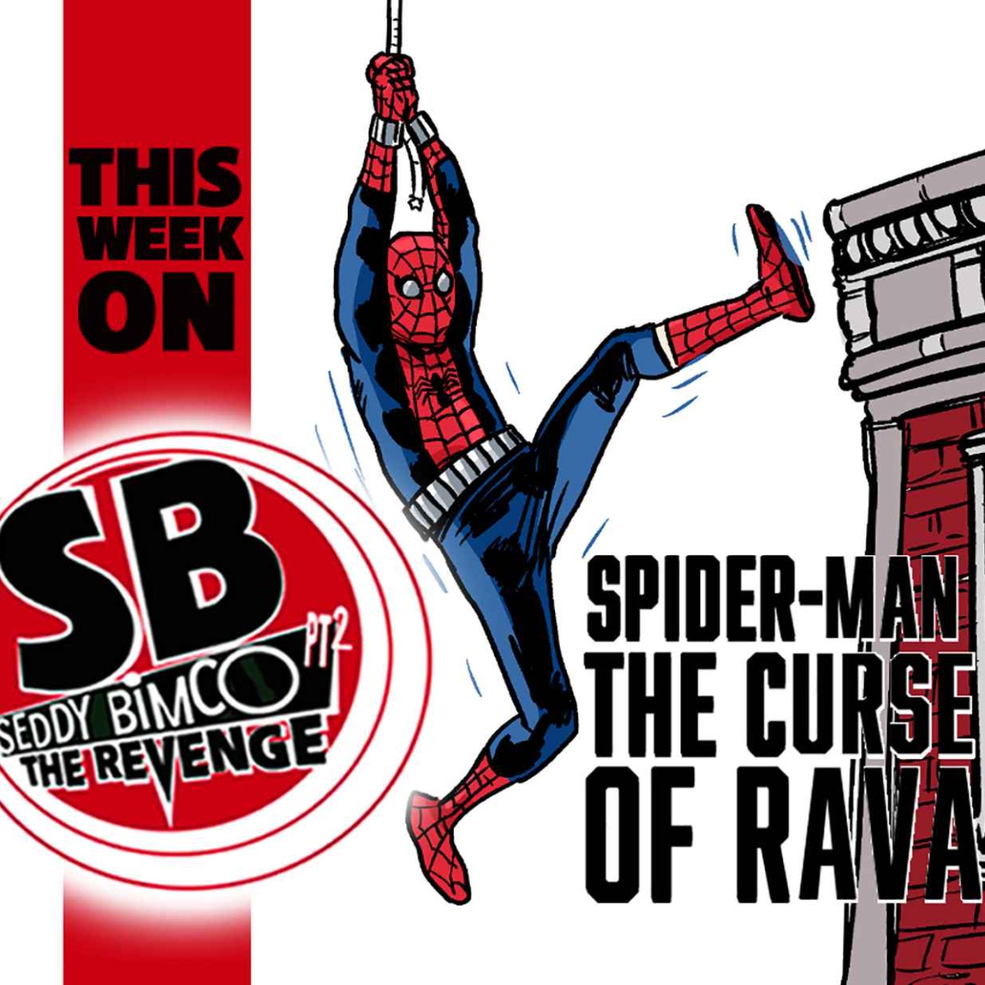 Spider-man The Curse of Rava