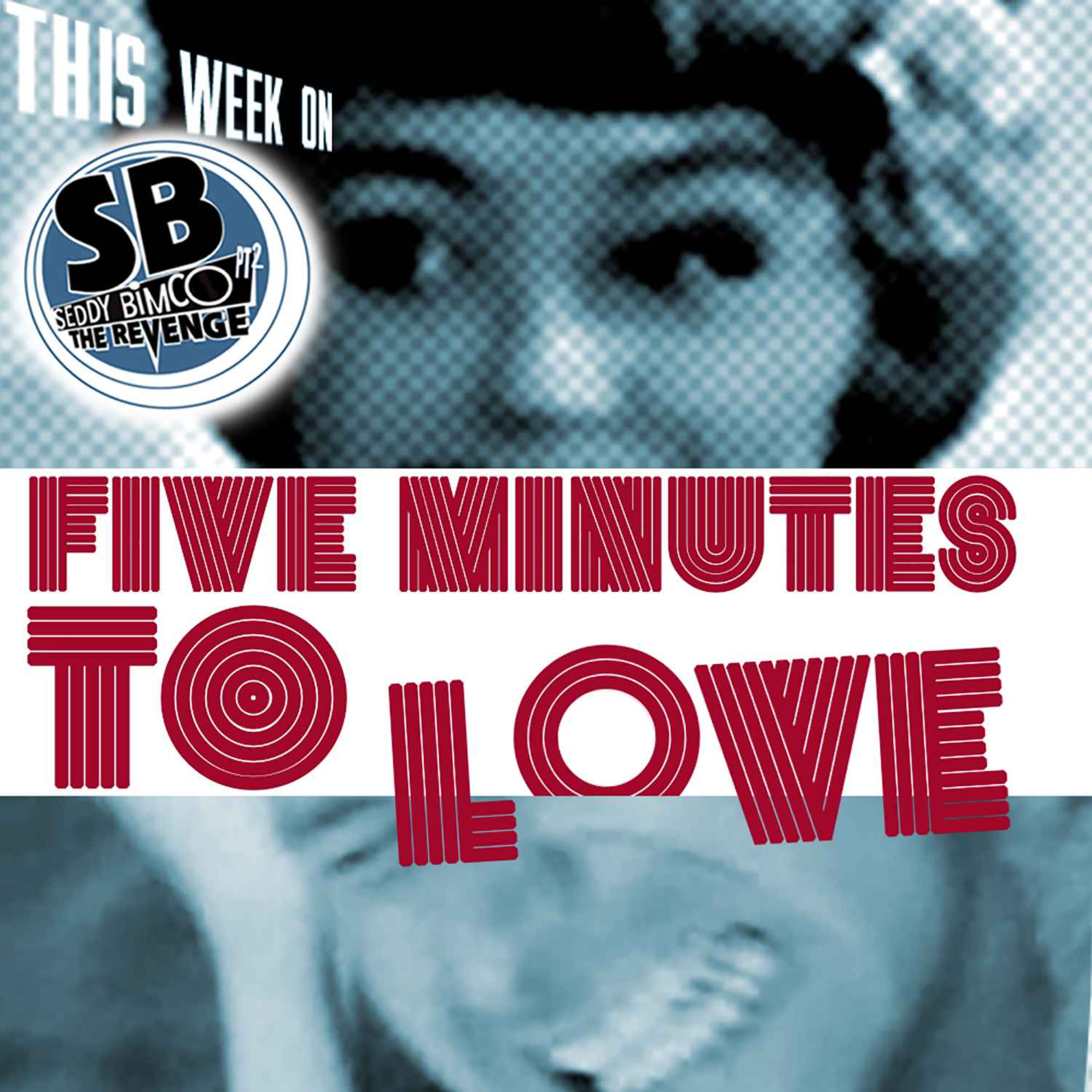 Five Minutes to Love