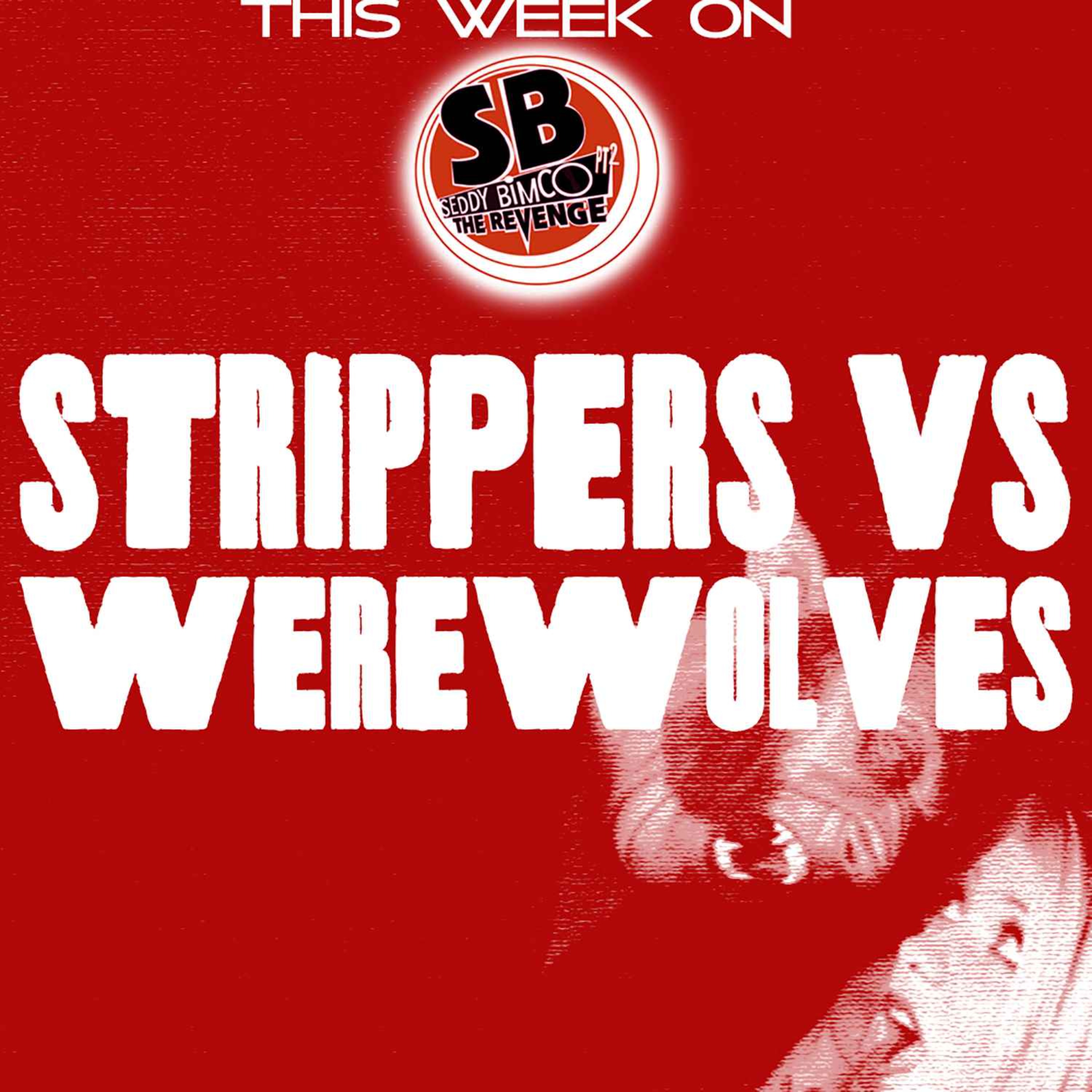 Strippers vs Werewolves