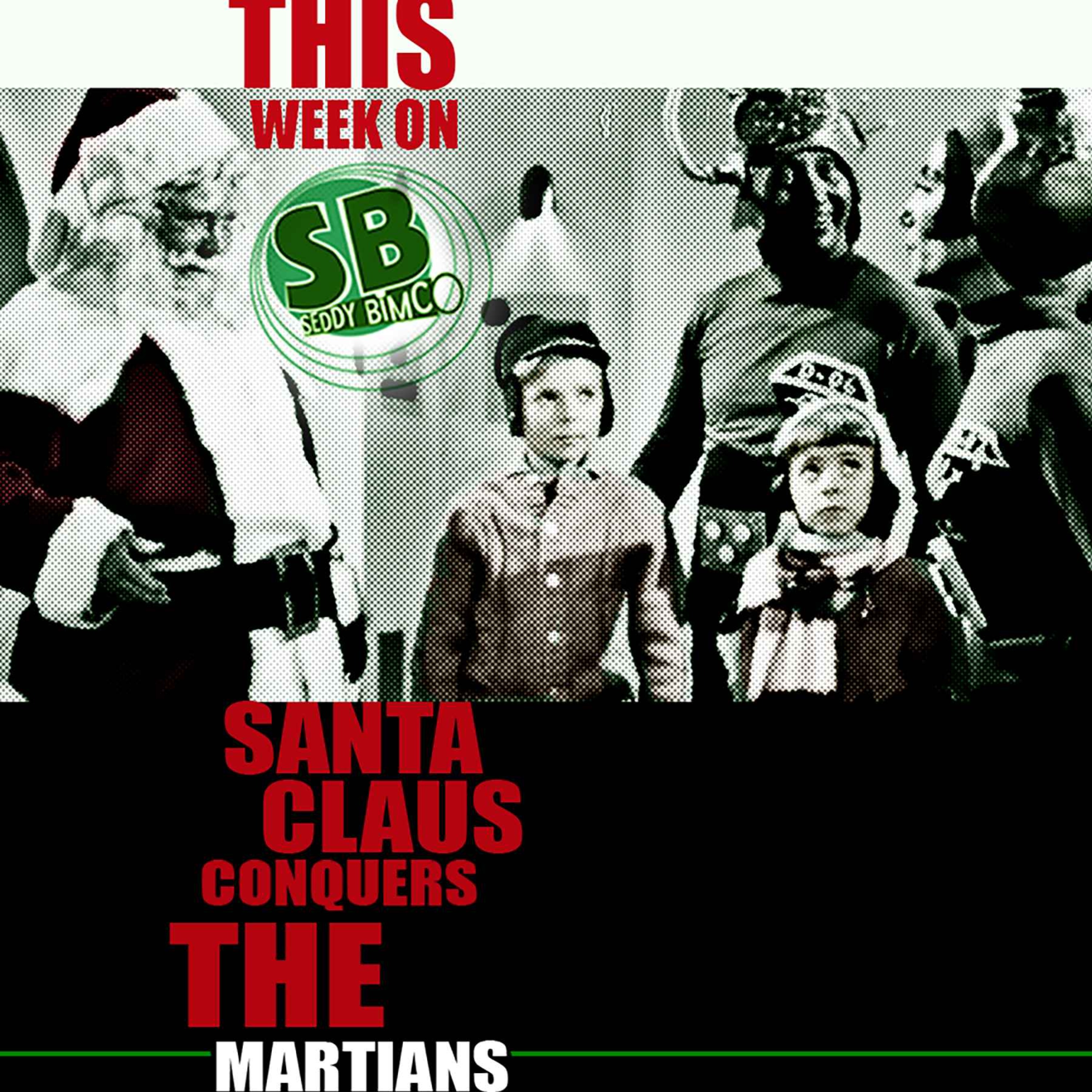 Santa claus conquers the Martians