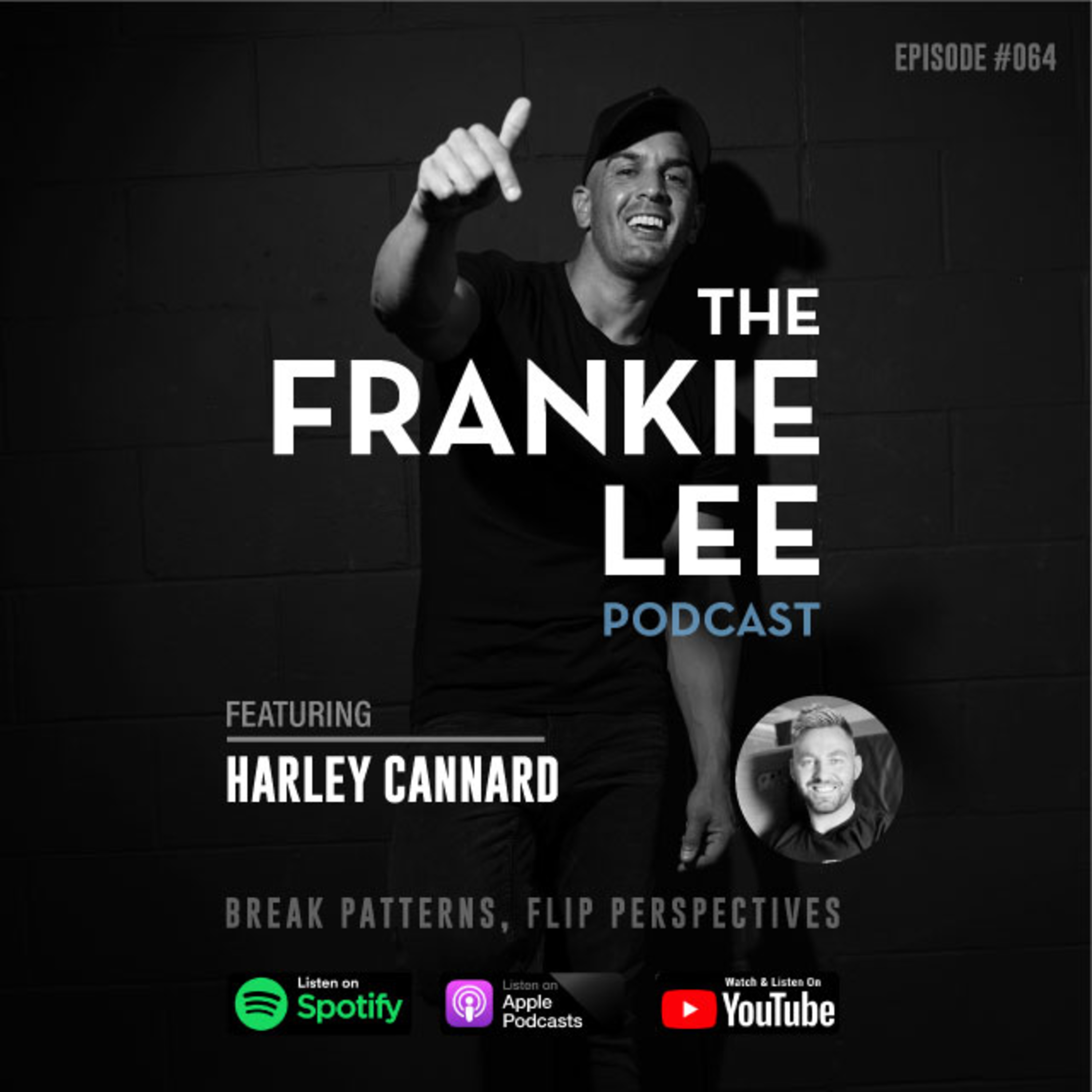 64 - Harley Cannard - Life Lessons - Serious Crime To Multiple 8 Figure Businesses