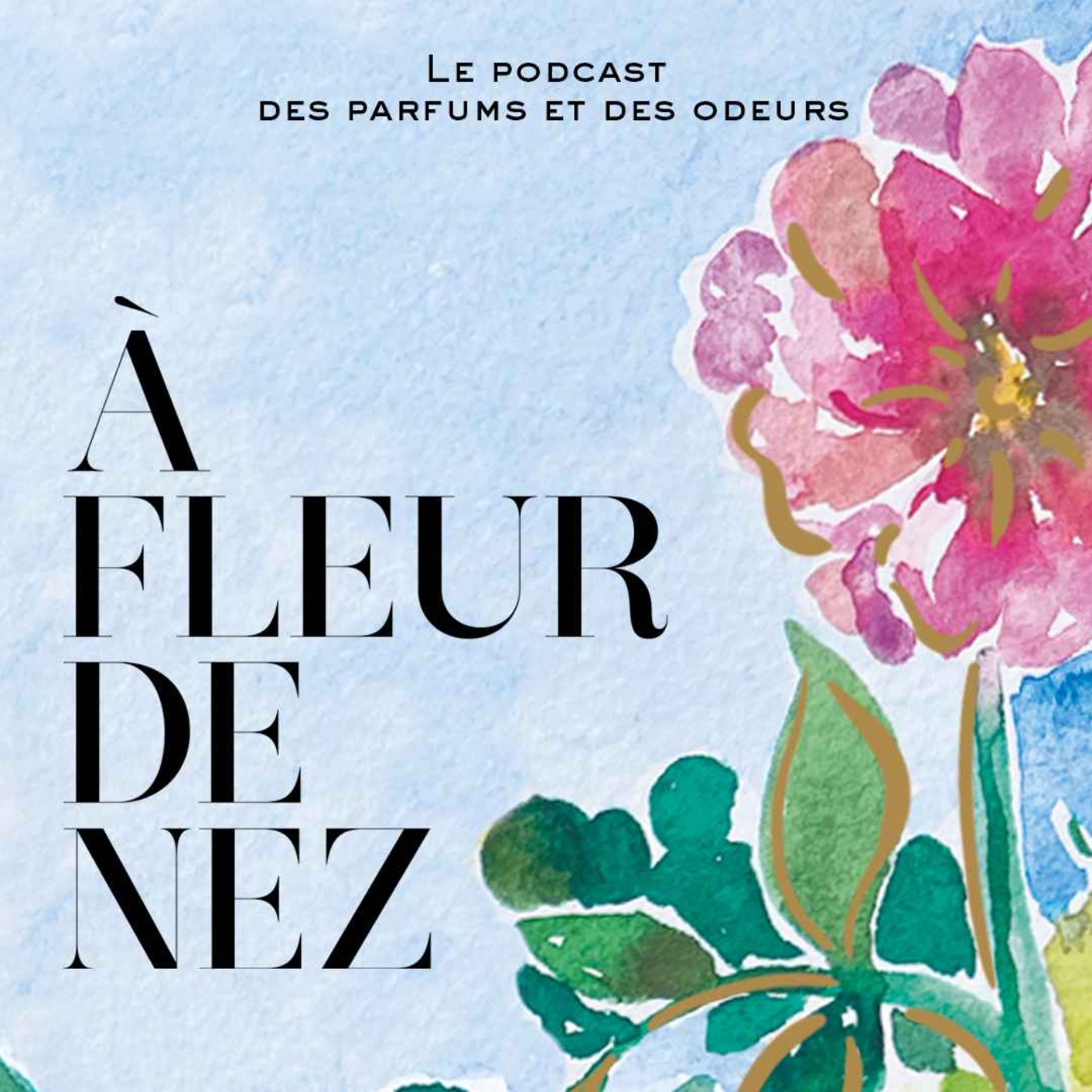 À FLEUR DE NEZ