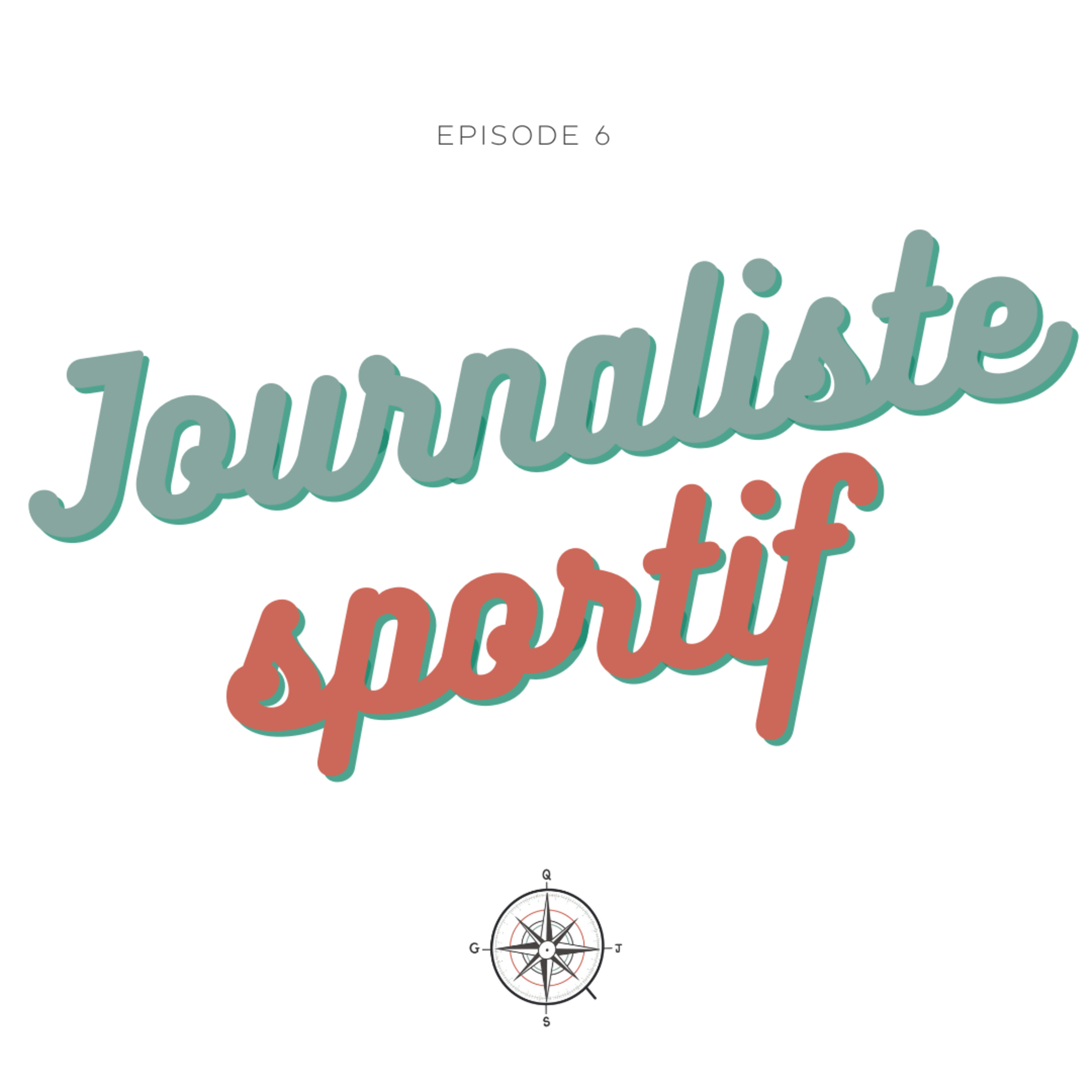 #6 - Journaliste sportive : Cécile et Lorette