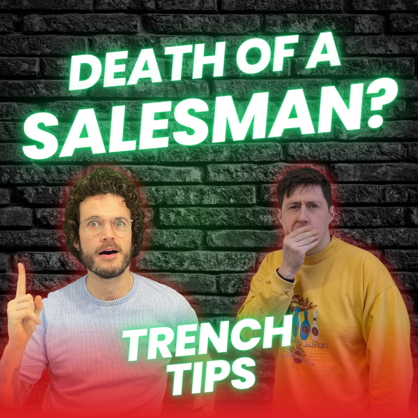 Death of a salesman? - Trench Tips