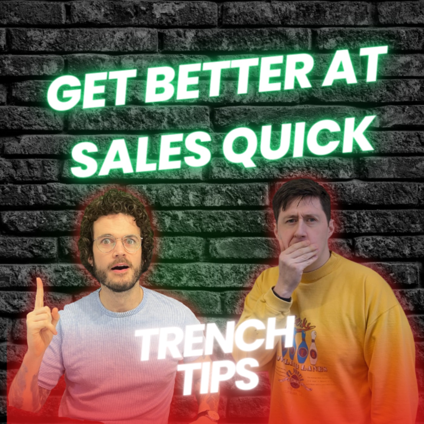 cover art for Get better at sales quick - Trench Tips