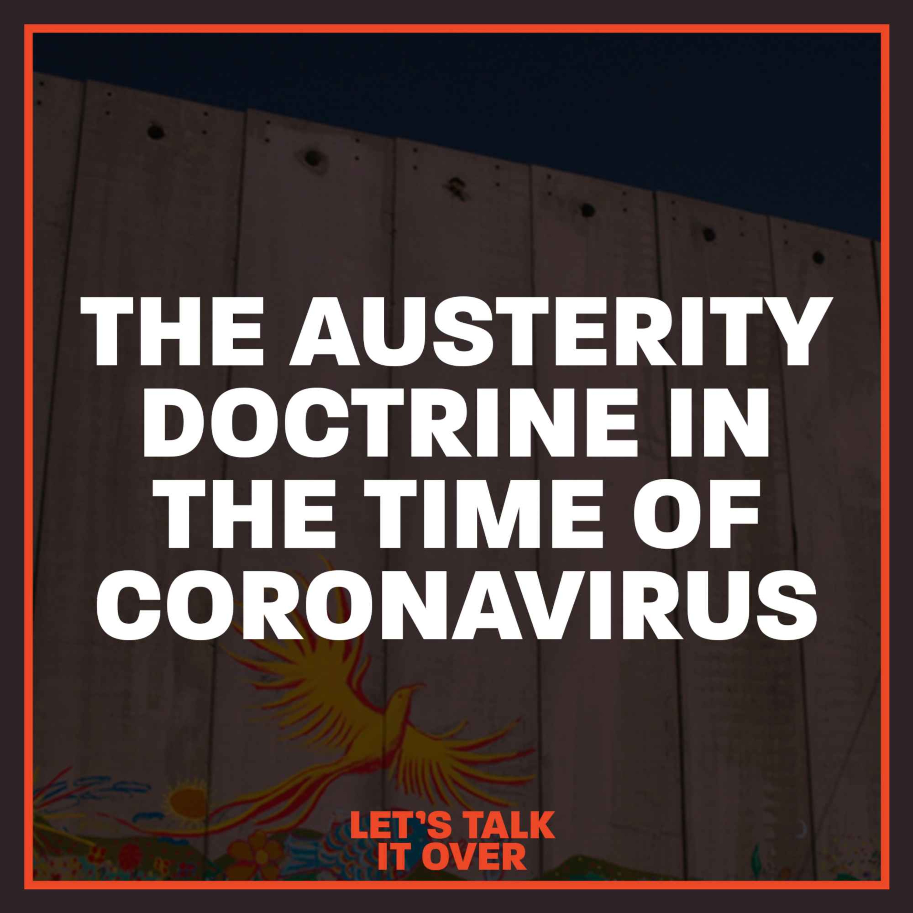 The Austerity Doctrine in The Time of Coronavirus