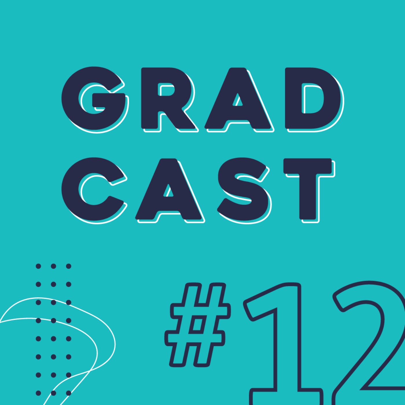 #12 - Gradcast Q&A