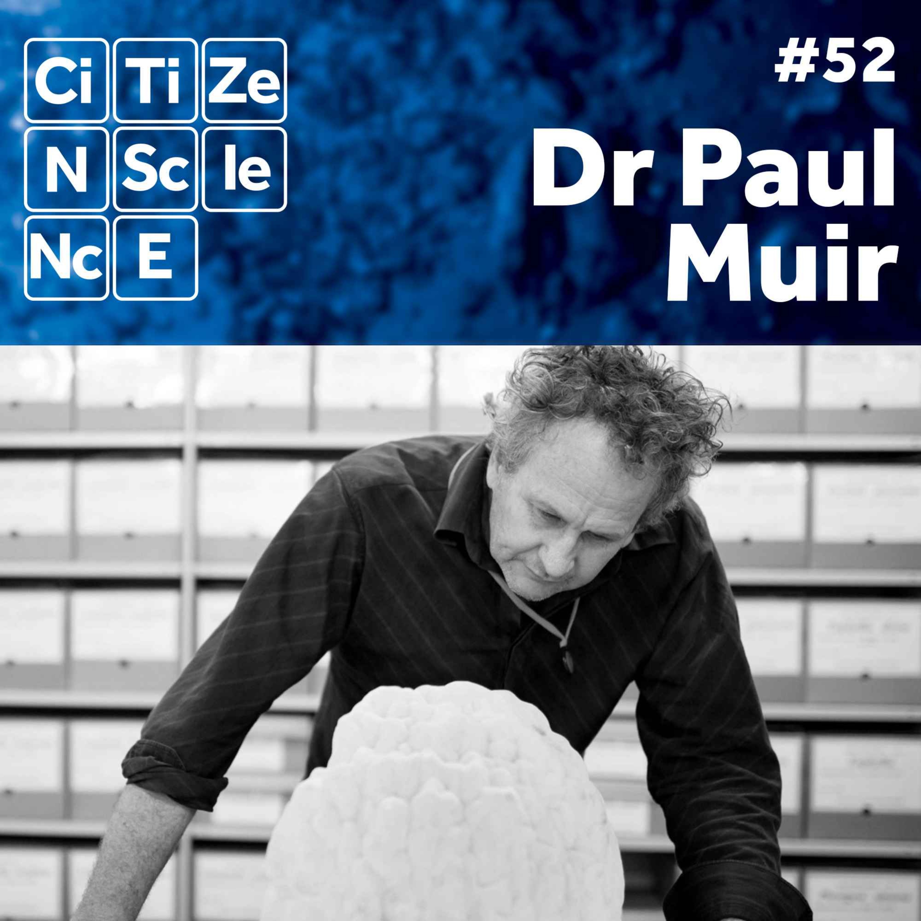 #052 - Dr Paul Muir | Coral Reef Ecologist | Coral Bleaching | Deep Coral | Threats episode artwork