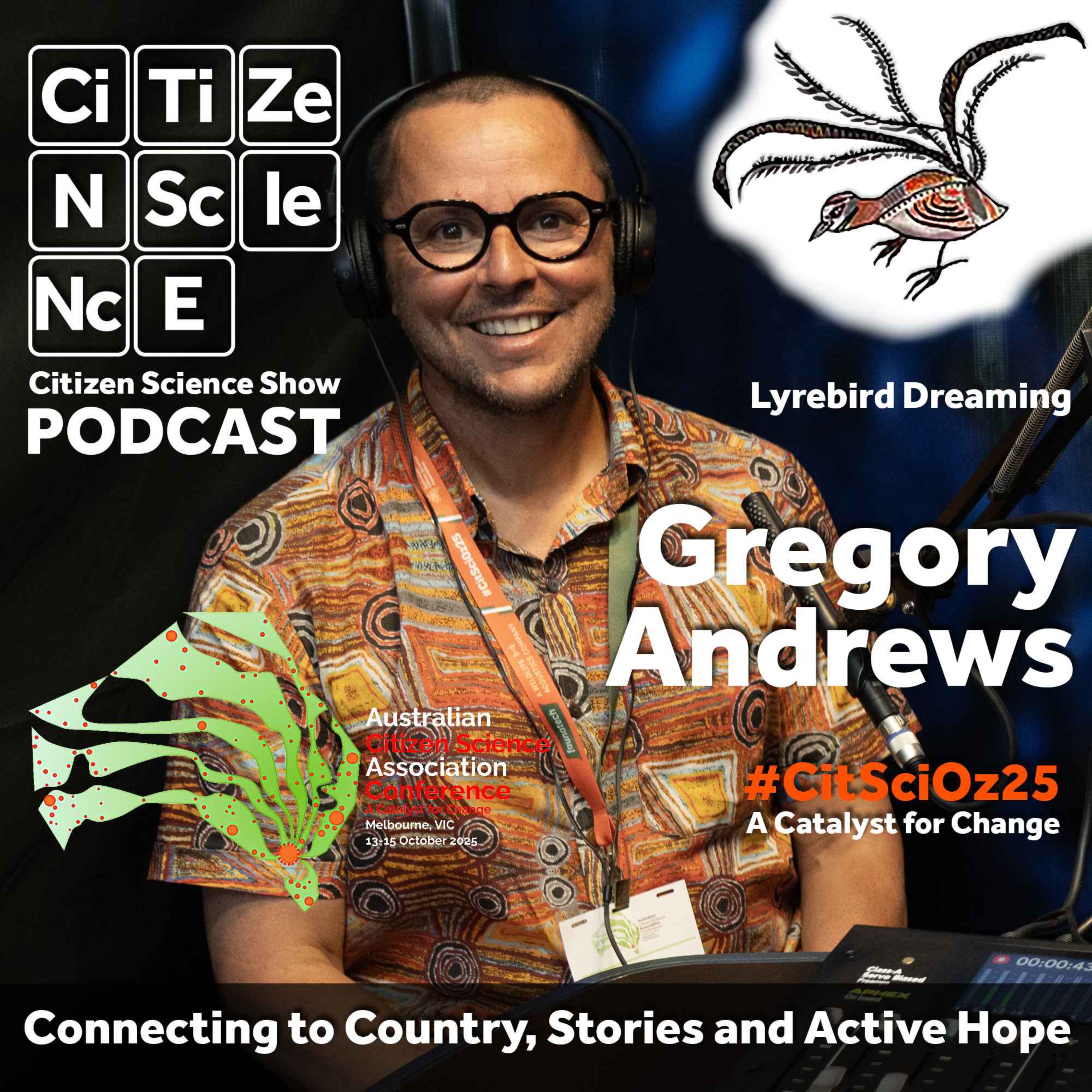 #125 Lyrebird Dreaming: Speaking the Languages of Nature with Gregory Andrews episode artwork