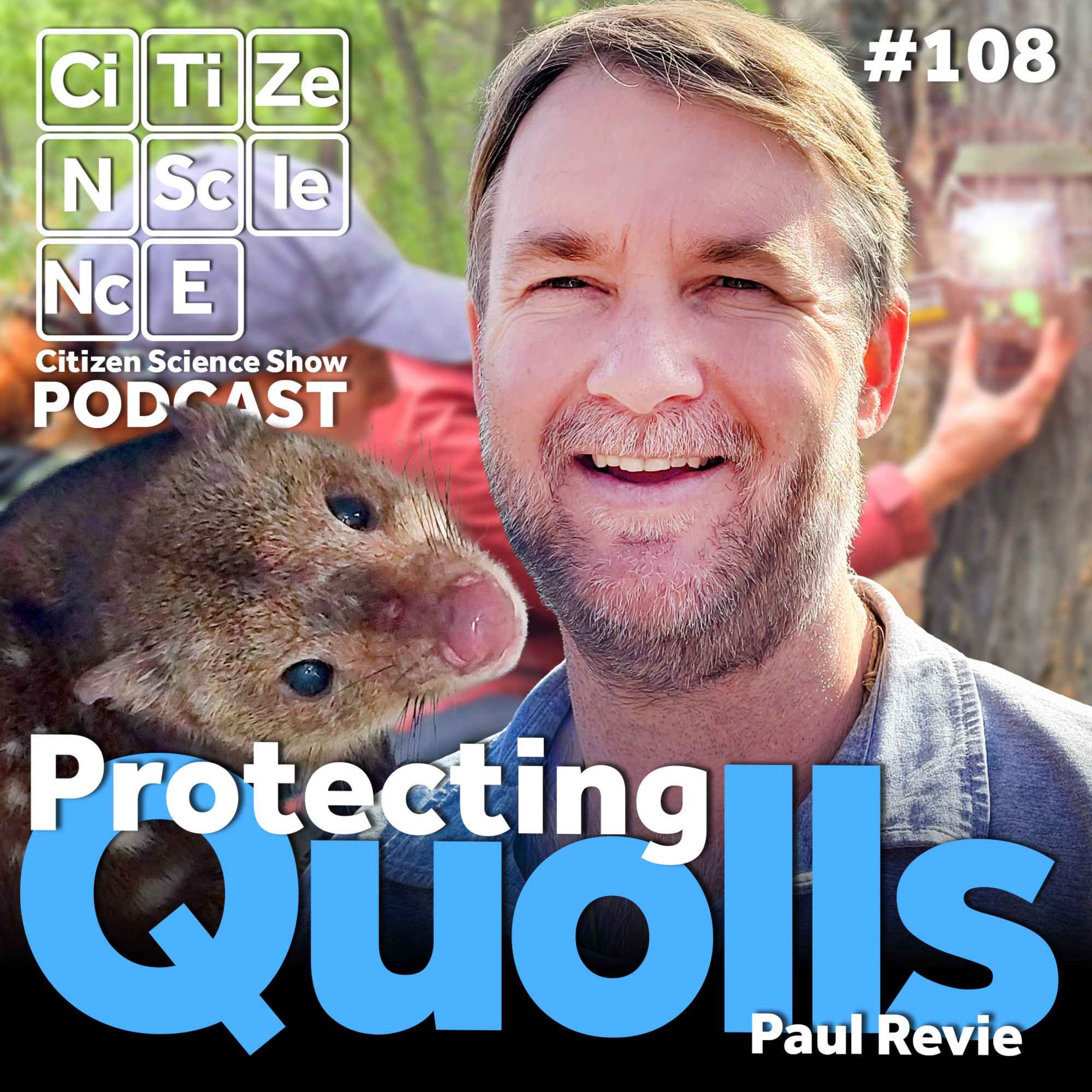#108 Fighting for the Future of Australia’s Quolls with Paul Revie episode artwork