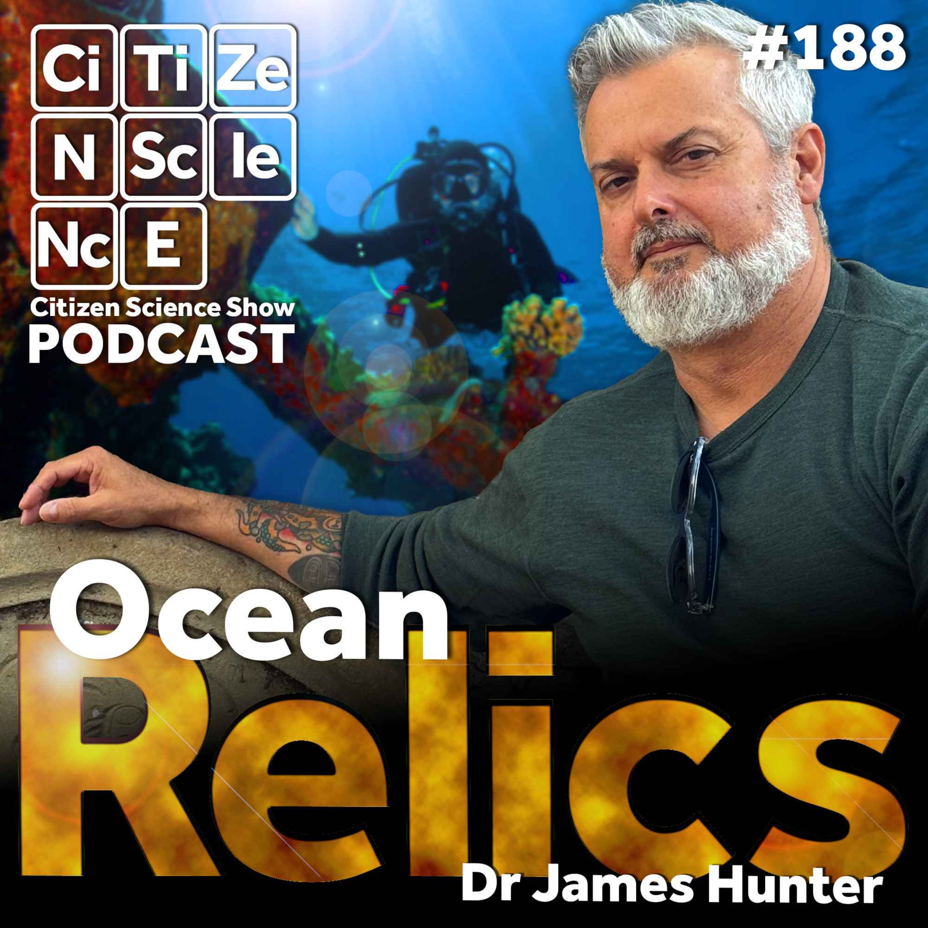 #188 Ocean Relics. The Indiana Jones of Australia's shipwrecks: Dr James Hunter episode artwork