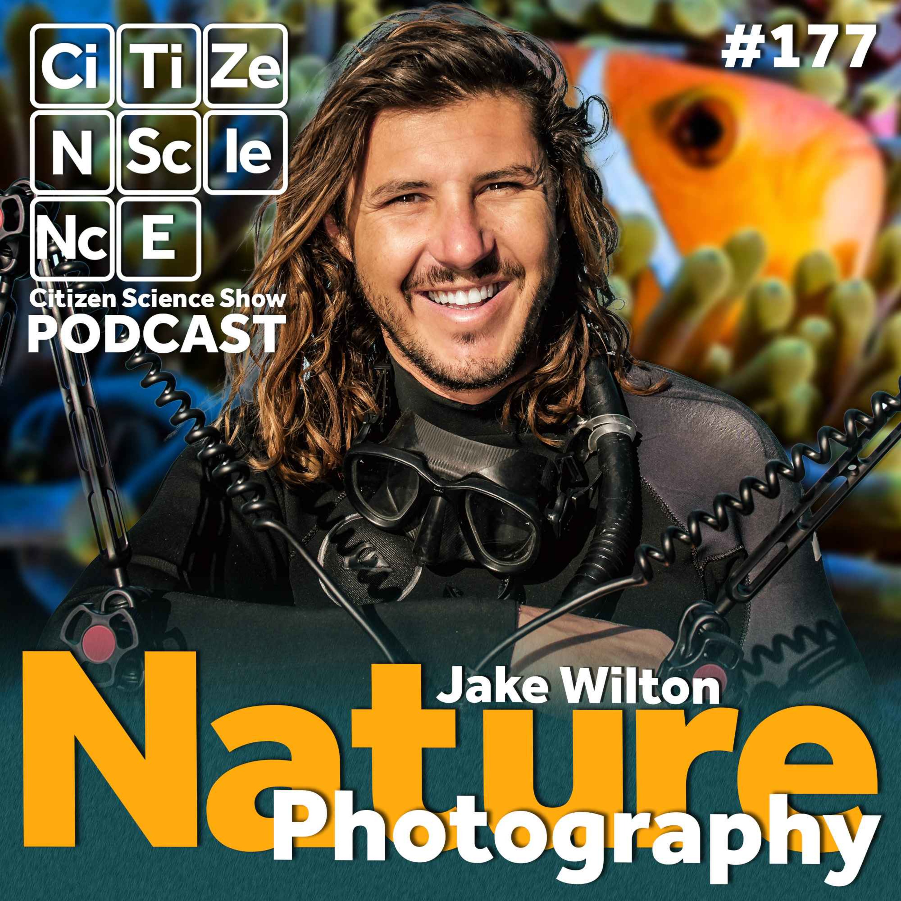 #177 From Dive Guide to Nikon Ambassador: Jake Wilton's Camera-Eye View of Nature episode artwork