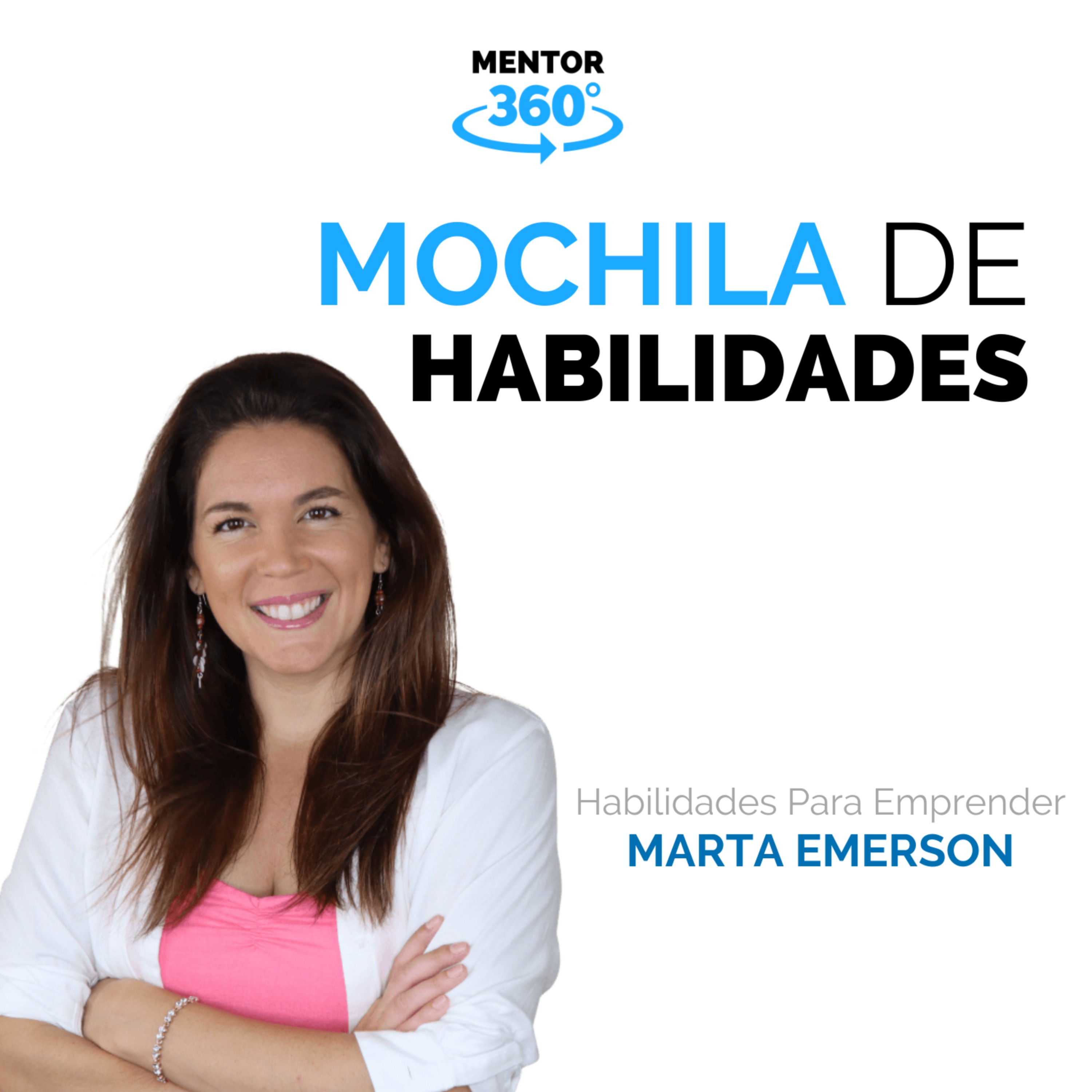 Mochila De Habilidades - Habilidades Para Emprender - Marta Emerson - MENTOR360