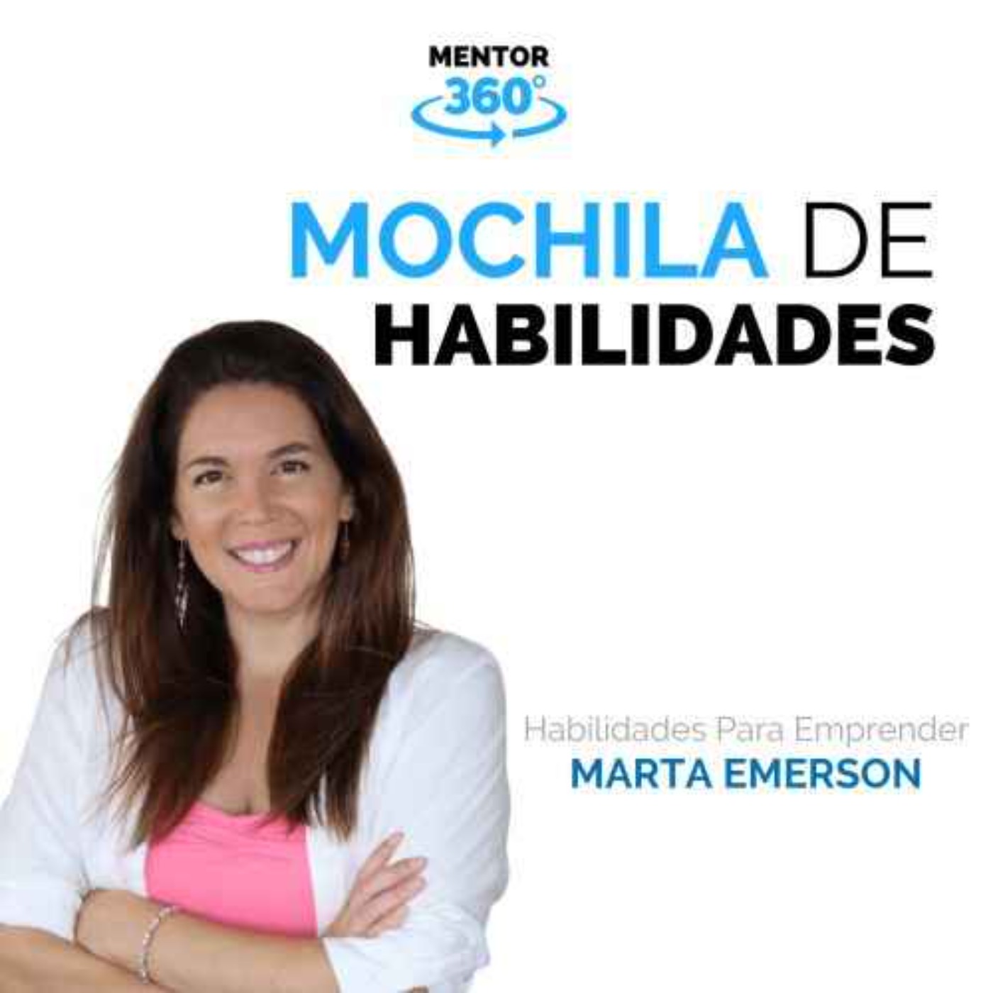 Mochila De Habilidades - Habilidades Para Emprender - Marta Emerson - MENTOR360