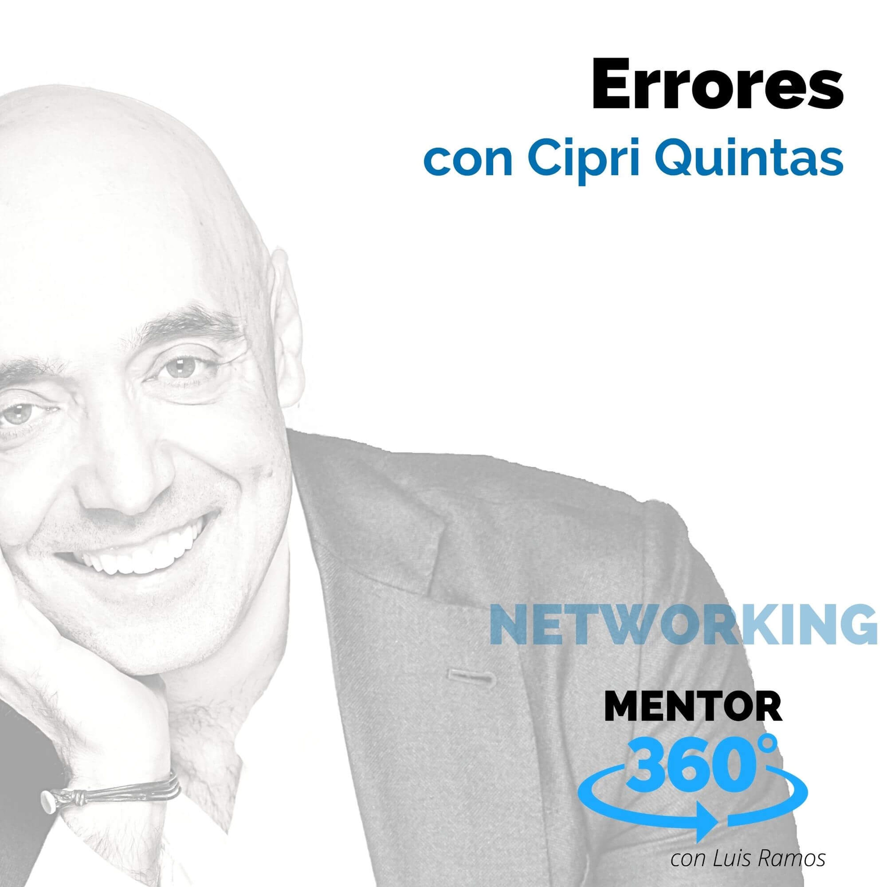 Errores, con Cipri Quintas - MENTOR360