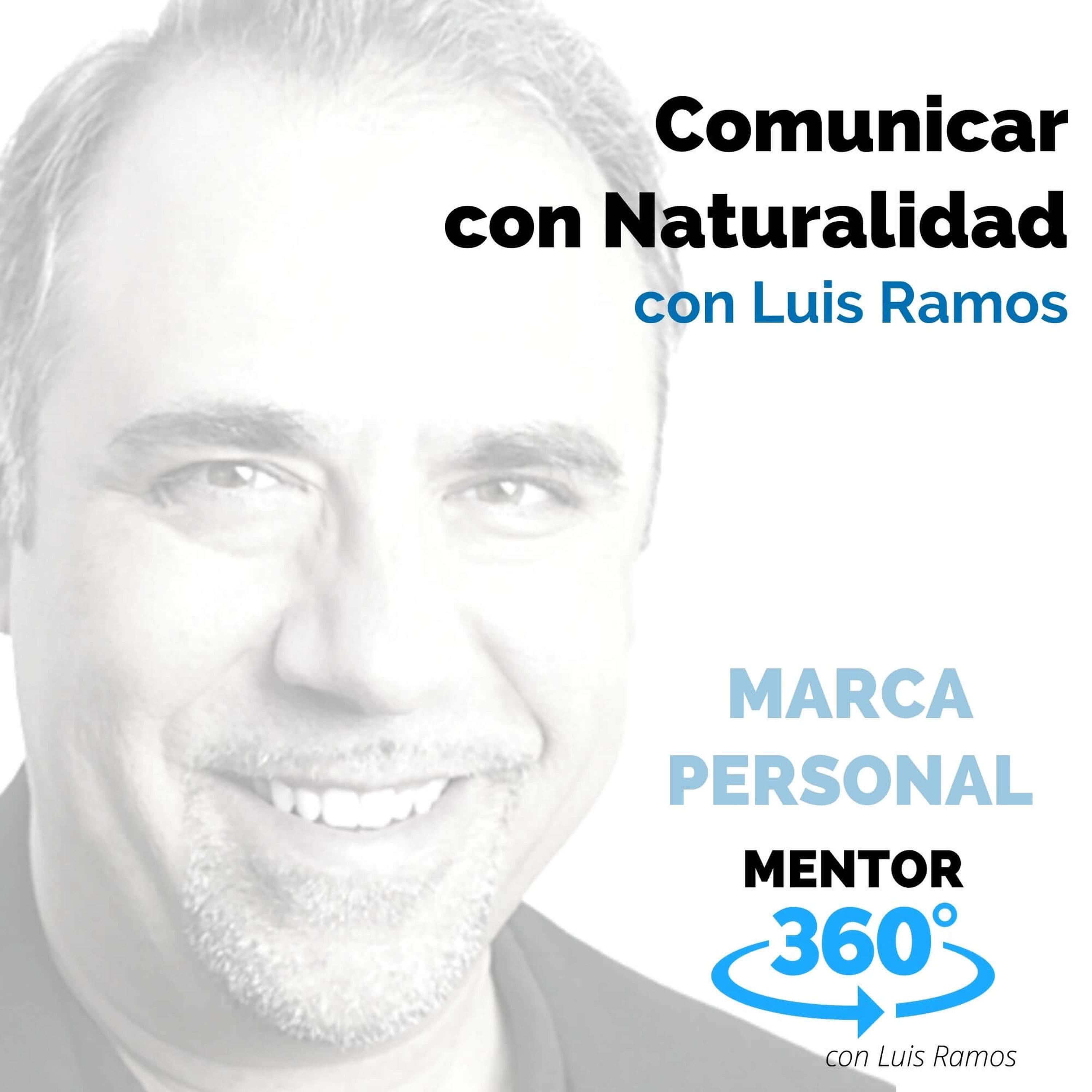 Comunicar con Naturalidad - MENTOR360