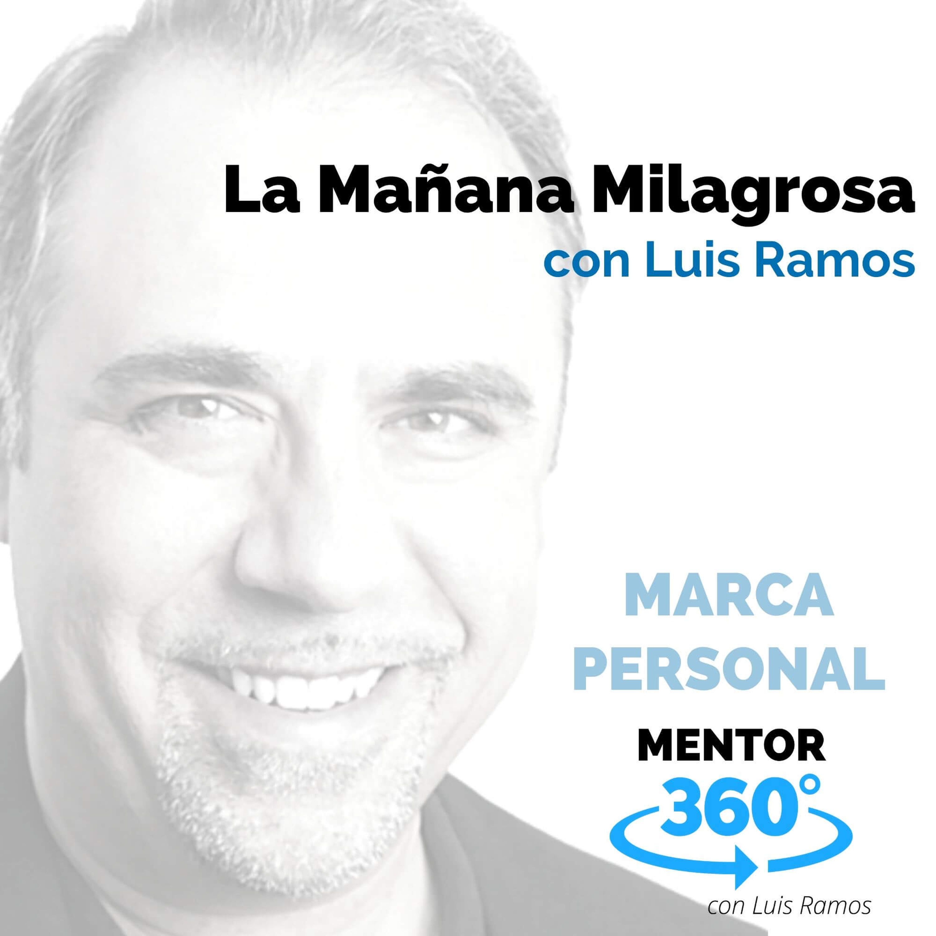 La Mañana Milagrosa - MENTOR360