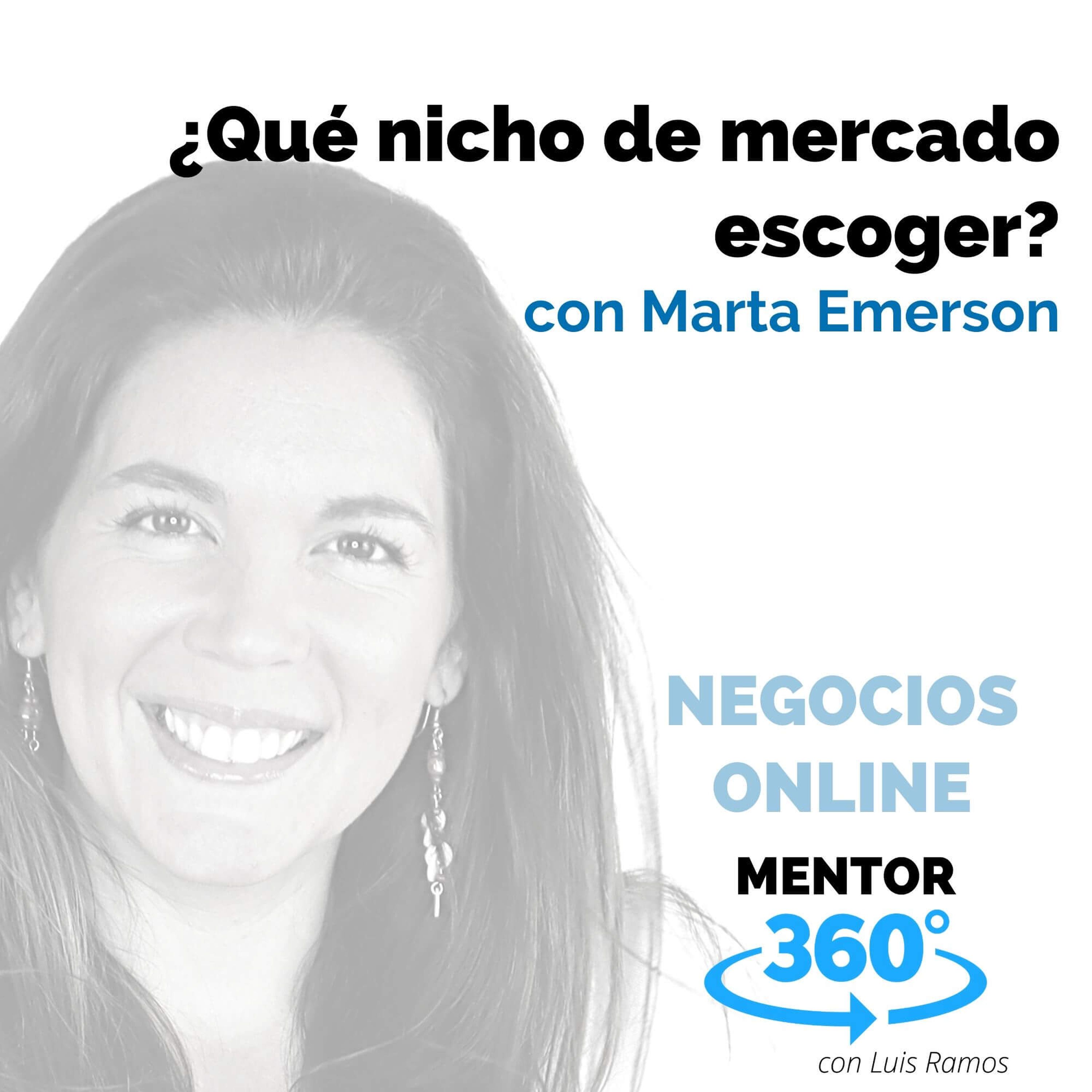 Qué nicho de mercado escoger, con Marta Emerson - NEGOCIOS ONLINE