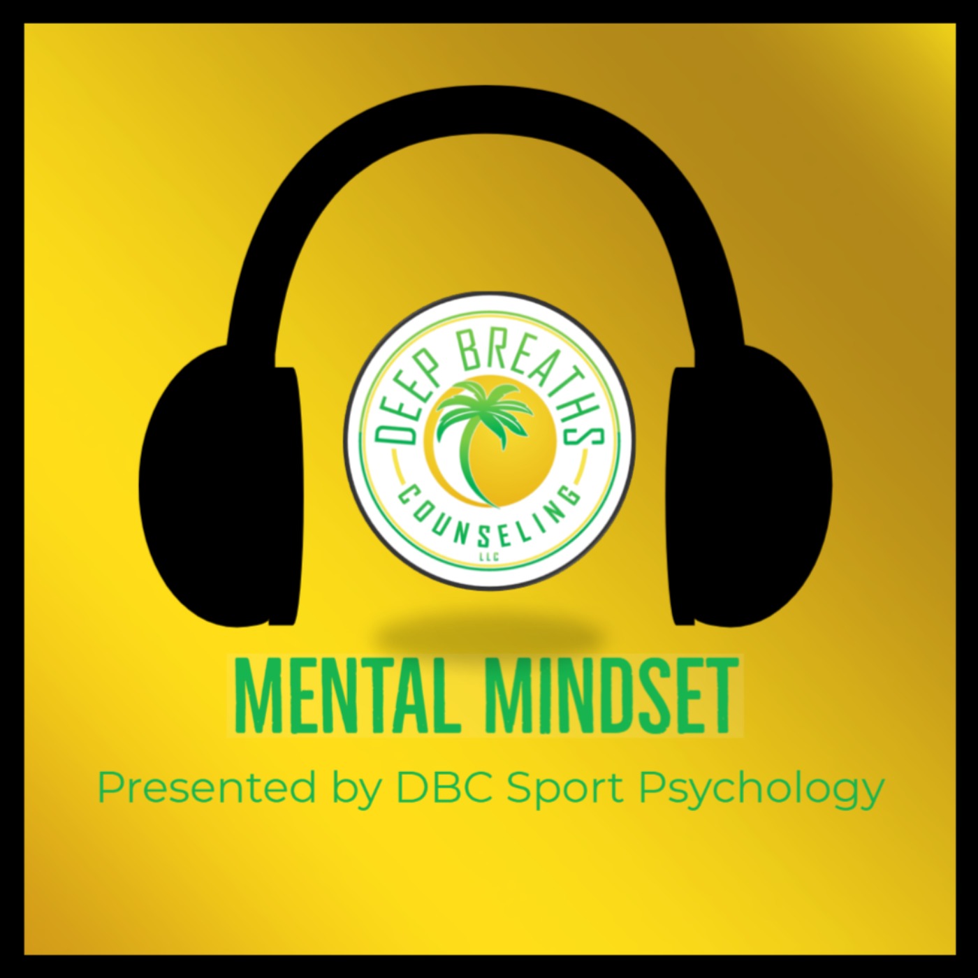 Mental Mindset