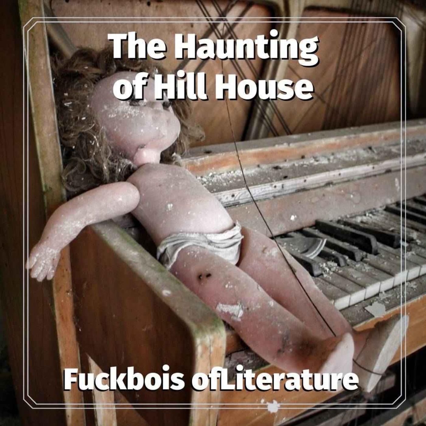 F***bois of Literature Book Podcast