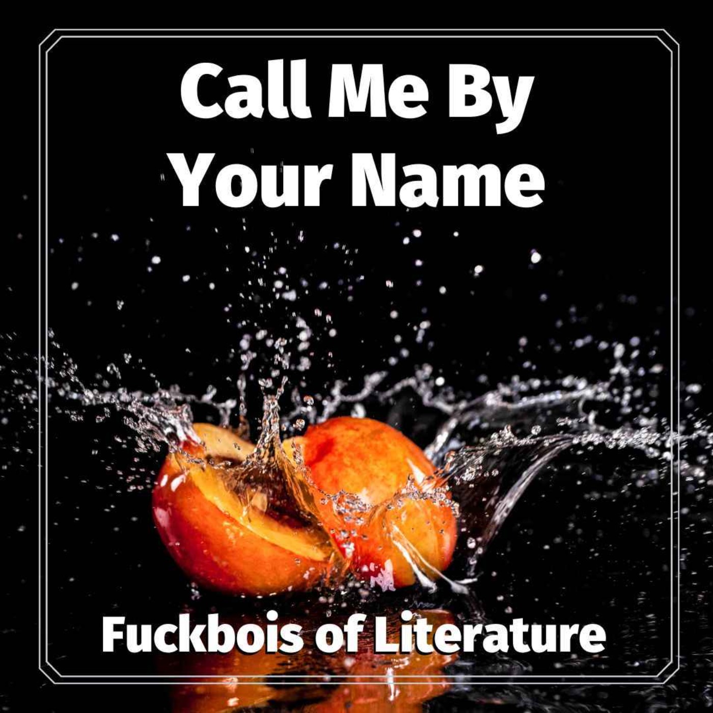 F***bois of Literature Book Podcast