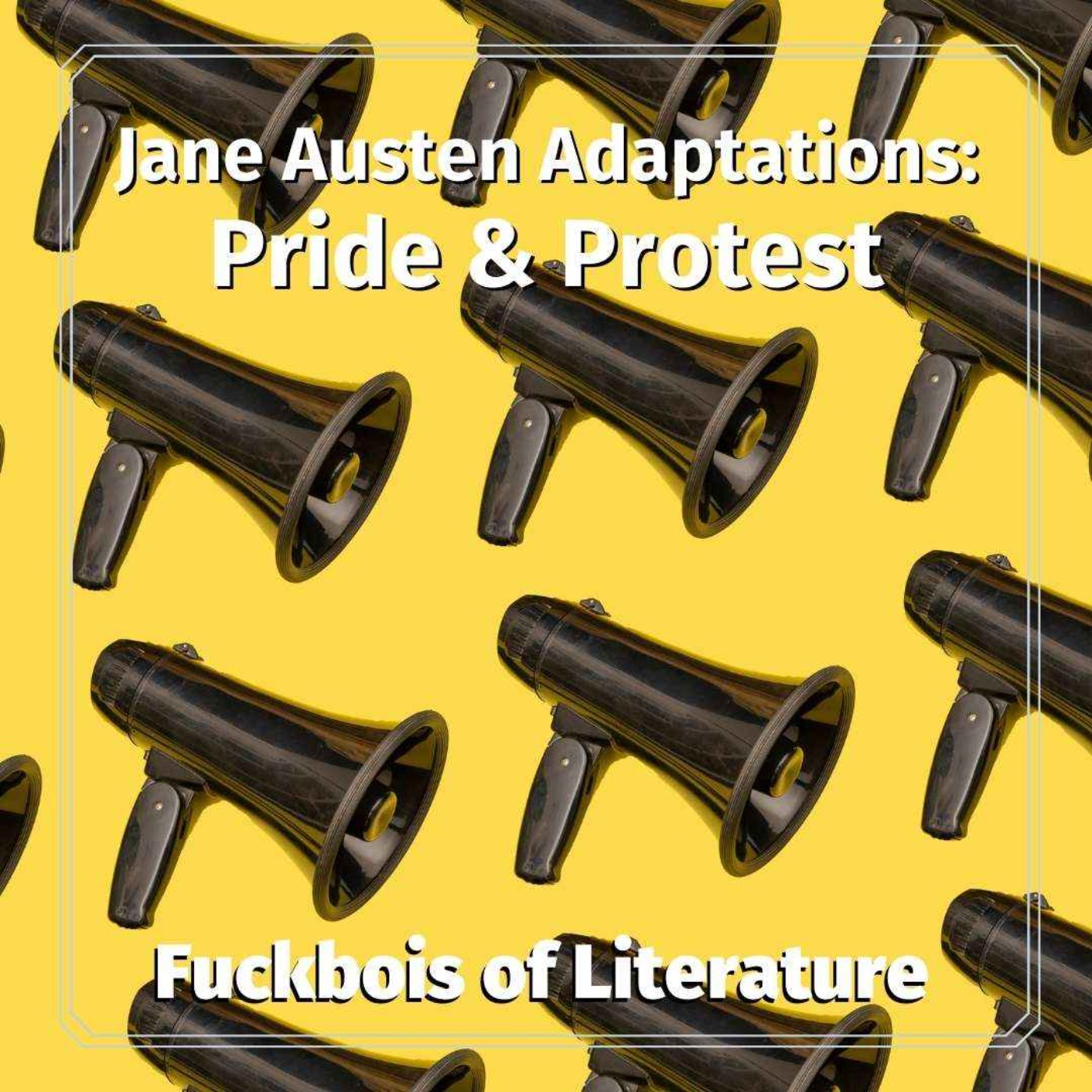 S6E6: Jane Austen Adaptations, Pride + Protest - Bianca Hernandez-Knight