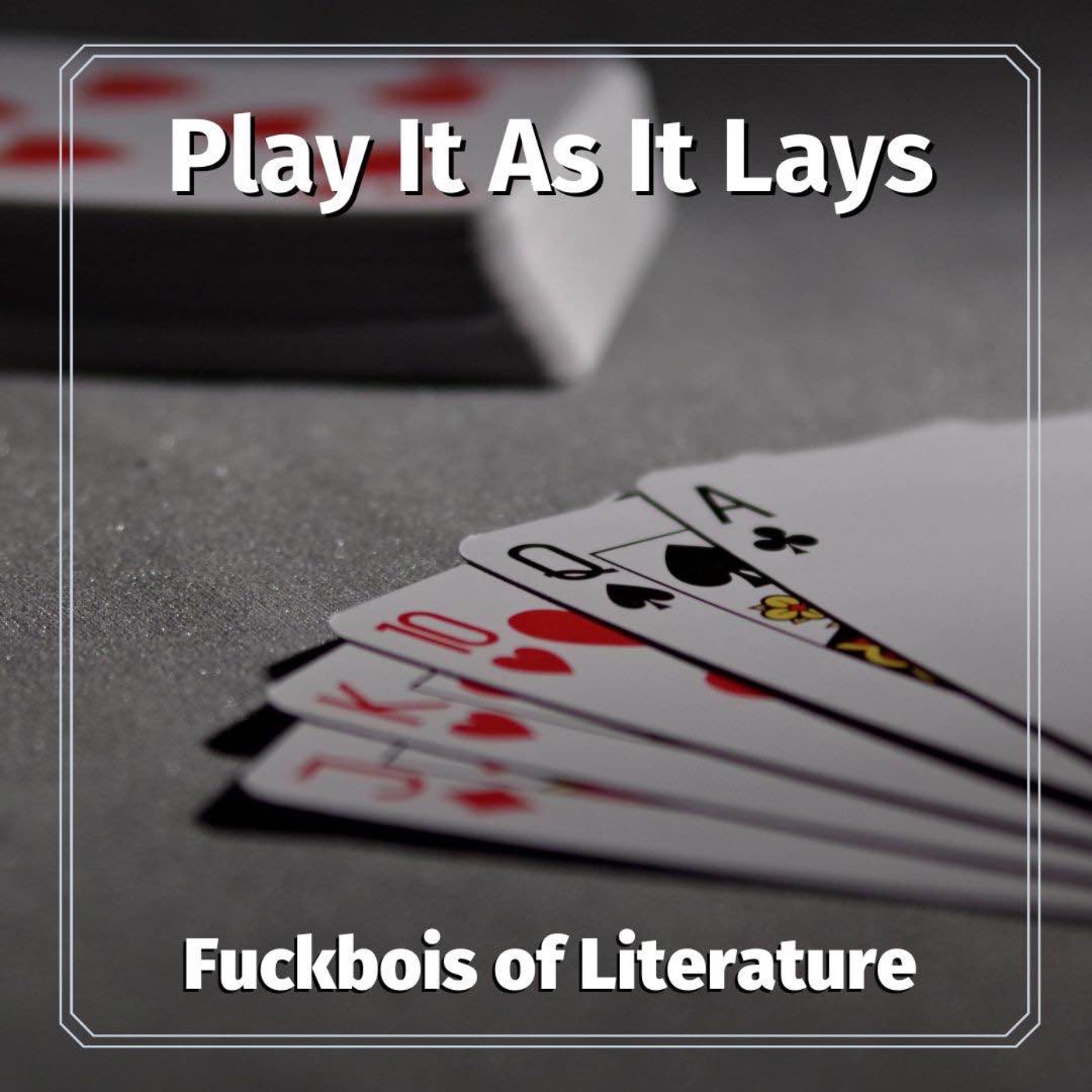 F***bois of Literature Book Podcast