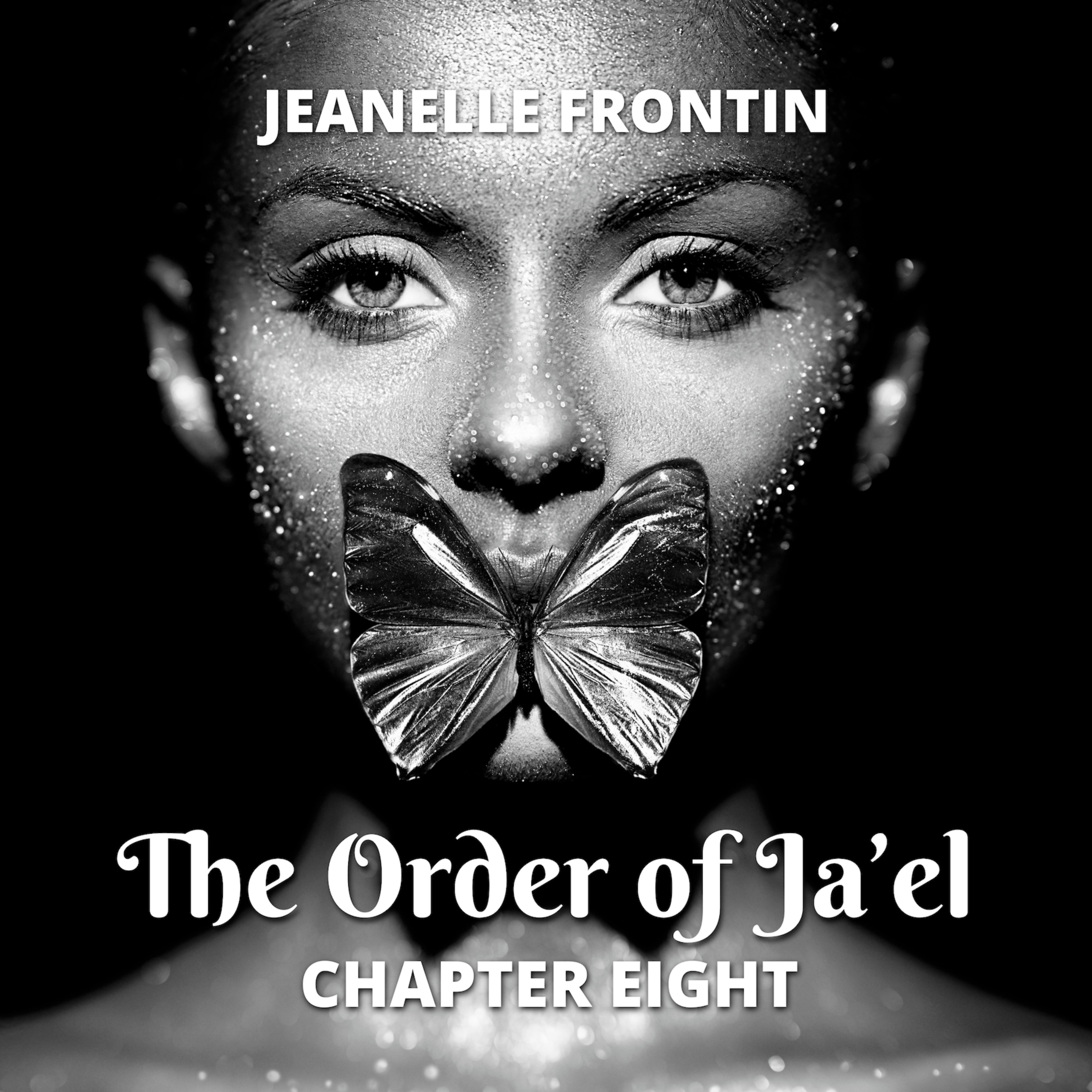 The Order of Ja'el - Chapter Eight