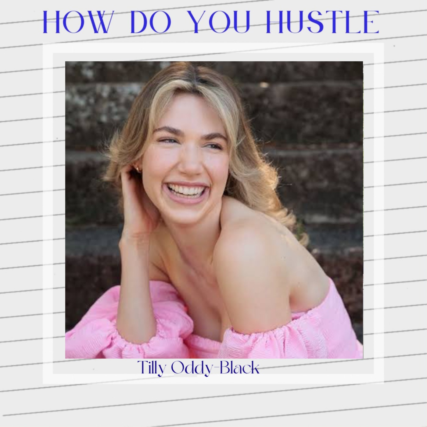 How Do You Hustle