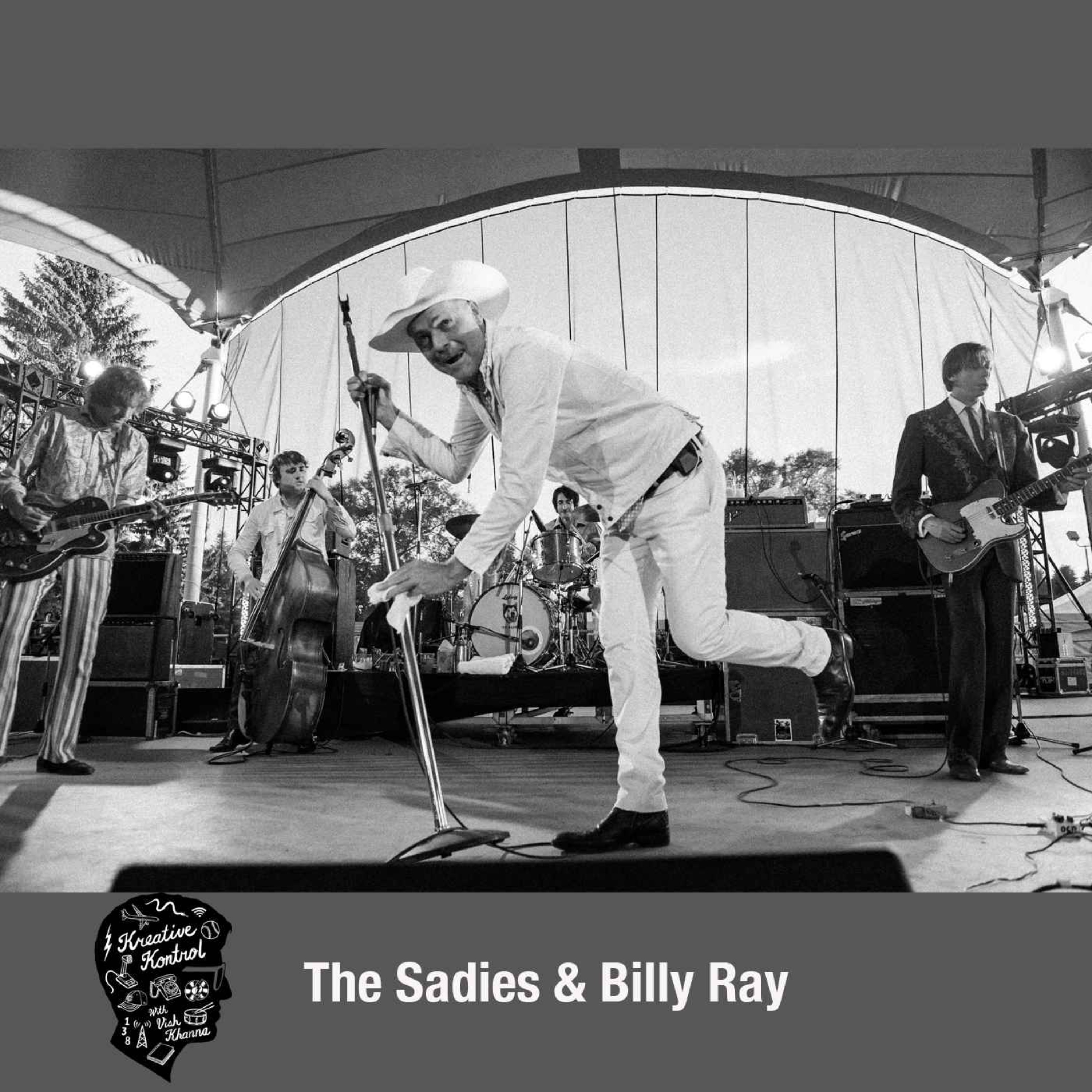 Ep. #1086: The Sadies & Billy Ray